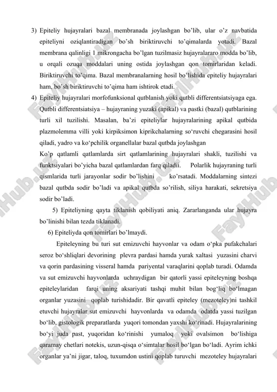 qlarini qoplab turadi. odamda va sut emizuvchi hayvonlarda uchraydigan bir qatorli yassi epiteleyning boshqa epiteleylaridan farqi uning aksariyati tashqi muhit bilan bog‘liq bо‘lmagan organlar yuzasini qoplab turishidadir. bir qavatli epiteley (mezoteley)ni tashkil etuvchi hujayralar sut emizuvchi hayvonlarda va odamda odatda yassi tuzilgan bо‘lib, gistologik preparatlarda yuqori tomondan yaxshi kо‘rinadi. hujayralarining bо‘yi juda past, yuqoridan kо‘rinishi yumaloq yoki ovalsimon bо‘lishiga qaramay chetlari notekis, uzun-qisqa о‘simtalar hosil bо‘lgan bо‘ladi. ayrim ichki organlar ya’ni jigar, taloq, tuxumdon ustini qoplab turuvchi mezoteley hujayralari kubsimon shaklida bо‘lishi mumkin. mezoteley hujayralari kumush tuzini singdirish xususiyatiga ega. shu sababli mazkur buyoq bilan yaxshi bо‘yaladi. kumush tuzi bilan bо‘yalgan mezoteley xujayralarining о‘zi va uning chetlari gistologik preparatda yaxshi kо‘rinadi va yon atrofdagi hujayralardan aniq ajralib turadi. kо‘ndalang kesilgan preparatlarda mezoteley hujayralari ostida bir yо‘nalishda joylashgan bazal membrana yaxshi kо‘rinib turadi. hujayra, odatda, bitta lekin ayrim vaqtlarda 2-3 ta yadroli bо‘lishi mumkin. hujayraning yadro joylashgan joyi balandroq bо‘ladi. vorsinalarning …