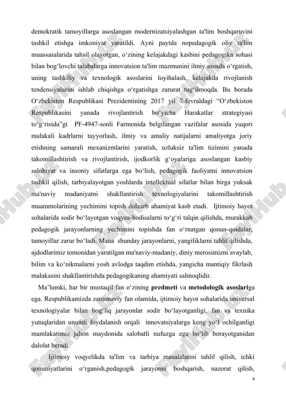 sifatlarga ega bo‘lish, pedagogik faoliyatni innovatsion tashkil qilish, tarbiyalayotgan yoshlarda intellektual sifatlar bilan birga yuksak ma'naviy madaniyatni shakllantirish texnologiyalarini takomillashtirish muammolarining yechimini topish dolzarb ahamiyat kasb etadi. ijtimoiy hayot sohalarida sodir bo‘layotgan voqyea-hodisalarni to‘g‘ri talqin qilishda, murakkab pedagogik jarayonlarning yechimini topishda fan o‘rnatgan qonun-qoidalar, tamoyillar zarur bo‘ladi. mana shunday jarayonlarni, yangiliklarni tahlil qilishda, ajdodlarimiz tomonidan yaratilgan ma'naviy-madaniy, diniy merosimizni avaylab, bilim va ko‘nikmalarni yosh avlodga taqdim etishda, yangicha mantiqiy fikrlash malakasini shakllantirishda pedagogikaning ahamiyati salmoqlidir. ma’lumki, har bir mustaqil fan o‘zining predmeti va metodologik asoslariga ega. respublikamizda zamonaviy fan olamida, ijtimoiy hayot sohalarida universal texnologiyalar bilan bog‘liq jarayonlar sodir bo‘layotganligi, fan va texnika yutuqlaridan unumli foydalanish orqali innovatsiyalarga keng yo‘l ochilganligi mamlakatimiz jahon maydonida salobatli nufuzga ega bo‘lib borayotganidan dalolat beradi. ijtimoiy voqyelikda ta'lim va tarbiya masalalarini tahlil qilish, ichki qonuniyatlarini o‘rganish,pedagogik jarayonni boshqarish, nazorat qilish, natijasini aniqlash va unga yangiliklarni kiritishda zamonaviy fan yutuqlaridan foydalanish lozim. shu bois pedagogikaning …