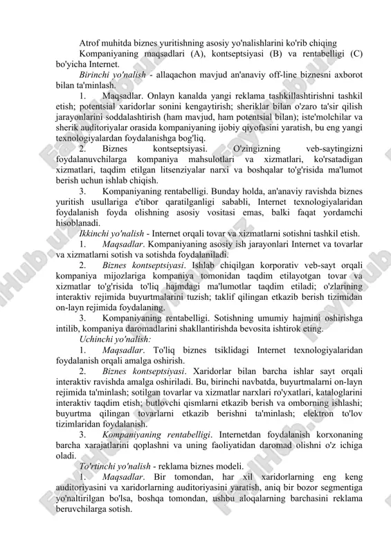 90-yillar davridagi elektron biznesning ta'rifiga nazar tashlasangiz, bu bu erda operatsiyalar va sheriklar bilan o'zaro aloqalar axborot-kommunikatsiya texnologiyalari asosida quriladigan biznes ekanligini o'qishingiz mumkin. ko'rib turganingizdek, bu erda texnologiya tushunchasi elektron biznesning "yuragi" dir - va hamma narsa ularning atrofida aylanadimi. bugungi kunda raqamli biznesni yanada kengroq tushunmoqdalar: bu jismoniy, raqamli dunyolar kesishmasida odamlar, kompaniyalar va aqlli qurilmalarning o'zaro ta'siriga asoslangan biznes loyihadir. ya'ni, bu erda o'zaro ta'sir va murakkablik eng asosiysi. 4.asosiy tushunchalar va ta'riflar 1990-yillarning boshidan beri. biznes uchun internetdan foydalanishning ko'payishi munosabati bilan elektron biznes (elektron biznes) va elektron sottegse (elektron tijorat) atamalari ommalashib ketdi. "elektron biznes" atamasini ibm bosh direktorlaridan biri l.gerstner tomonidan ishlab chiqarilgan deb ishoniladi. "elektron biznes" (elektron biznes) atamasining turli xil ta'riflari mavjud. ushbu atamalarning yana bir necha ta'riflari. elektron biznes - axborot-kommunikatsiya texnologiyalari va tizimlaridan foydalangan holda tijorat operatsiyalari va biznes jarayonlarini amalga oshirish. ushbu ta'rif biznes jarayonlarining muhim qismi avtomatlashtirilgan va …