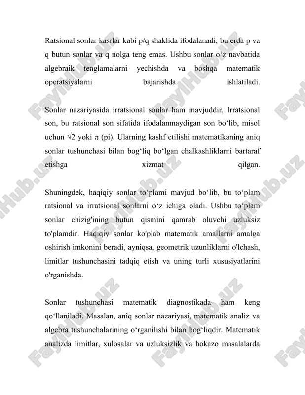 b atash odat tusiga kirgan. ammo, an'anaviy hozirgi matematikada tabiiy sonlar qatori 0 dan boshlanmasdan, faqat musbat sonlardan iboratdir. tabiiy sonlar bilan ishlashda sonlarning arifmetik xususiyatlari, masalalarni echishda turli xil yondashuvlar va algoritmlar juda muhimdir. tabiiy sonlar qatori orqali matematikada ko‘plab turlarga mansub masalalarni yechish mumkin bo‘ladi, masalan, raqamlar nazariyasi, algebraik strukturaviy o‘rganishlar va boshqalar. 3. sonlar va sanash tizimlari sonlar va sanash tizimlari haqida ma'lumot berishdan avval, sonlar va sanash tizimlarining ta'riflarini tushunish kerak. sonlar matematikada asosiy tushunchalardan biri bo'lib, ular miqdorlarni ifodalash va hisoblash uchun ishlatiladi. sonlar ko'pligi va ularning o'ziga xos sanash tizimlari orqali turli miqdor va kattaliklarni aniqlash imkoniyatini beradi. sanash tizimi sonlarni ifodalash va yozib olish usulidir. turli madaniyatlar va davrlarda turli xil sanash tizimlari rivojlangan. eng keng tarqalgan sanash tizimlari o'nli (decimal), ikkilik (binary), sakkizlik (octal), va o'n oltilik (hexadecimal) sanash tizimlaridir. o'nli sanash tizimi - bu eng keng tarqalgan va kundalik hayotda qo'llaniladigan …