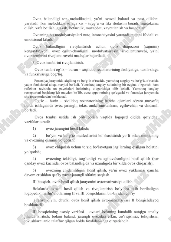 oz tembrini rivojlantirishdir. 1. ovoz kuchini rivojlantirish. ovoz kuchi un paychalari ostidagi havo bosimining darajasiga va un paychalarining zichligiga bog‘liq. ovoz kuchini o‘zgartira bilish–nutqning ifodalilik vositalaridan biridir. bolani baland ovozda, lekin baqirmasdan, aniq, ovozning kuchini sekin –asta o‘zgartirgan holda gapirishga. baland ovozdan o‘rta va sekin ovozga o‘tish va aksincha o‘tishga o‘rganish lozim. 2.ovoz balandligini rivojlantirish. ovoz balandligini o‘zgartirish nutqning ifodalilik vositalaridan biridir. ovoz balandligi ton melodikasini, ya’ni ovozni baland va past qilishni yaratadi. ton melodikasi so‘zga xis – tuyg‘u va fikr ifodasini beradi: muxokama qilish, xafa bo‘lish, g‘azab, befarqlik, muxabbat, xayratlanish va boshqalar. ovozning bu modulyatsiyalari nutq intonatsiyasini yaratadi, nutqni ifodali va emotsional kiladi. ovoz balandligini rivojlantirish uchun ovoz diapozoni (xajmini) kengaytiruvchi, ovoz egiluvchanligini, modulyatsiyasini rivojlantiruvchi, ya’ni ovoz tembrini rivojlantiruvchi mashqlar bajariladi. 3. ovoz tembirini rivojlantirish. ovoz tembri og‘iz – burun – xiqildoq rezonatorining faoliyatiga, tuzili-shiga va funksiyasiga bog‘liq. fonatsiya jarayonida xiqildoq va bo‘g‘iz o‘rtasida, yumshoq tanglay va bo‘g‘iz o‘rtasida …