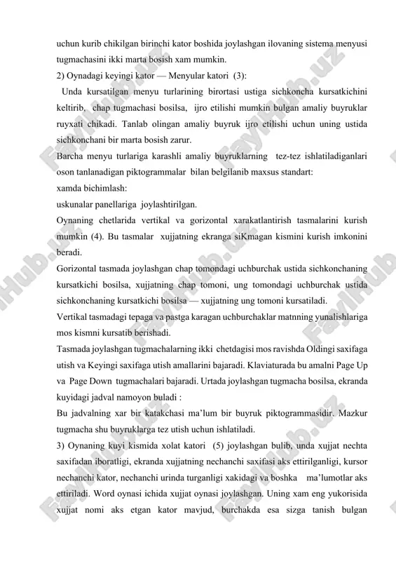 uyi kismida xolat katori (5) joylashgan bulib, unda xujjat nechta saxifadan iboratligi, ekranda xujjatning nechanchi saxifasi aks ettirilganligi, kursor nechanchi kator, nechanchi urinda turganligi xakidagi va boshka ma’lumotlar aks ettiriladi. word oynasi ichida xujjat oynasi joylashgan. uning xam eng yukorisida xujjat nomi aks etgan kator mavjud, burchakda esa sizga tanish bulgan piktogrammalar joylashgan. bu oynada gorizontal va vertikal chizkichlar mavjud. chizkichning ok kismi kokozdagi matn joylanishi soxasidir. pastki ikkita «zajim» («kiskich») yordamida bu soxa chegaralari uzgartiriladi. yukoridagi «zajim» esa xat boshi joyini kursatadi. uning joylanishini xam uzgartirish mumkin. gorizontal tasmalar katori boshida turtta piktogramma joylashgan. ular xujjat kurinishining bir xolatidan ikkinchisiga tez utish piktogrammalaridir. 2. хujjaтlarni yaraтish avvalo matn nimalardan tashkil topadi, uning elementlari kaysilar kabi savollarga javob berib utamiz. matn — simvol, suz, kator, parcha, abzas (xat boshi), saxifa kabilardan tashkil topgan. simvol (belgi) — bu matnning eng kichik elementidir. u ulchov, yozilish usuli (oddiy, kalin, yozma, chizikli), rang, …