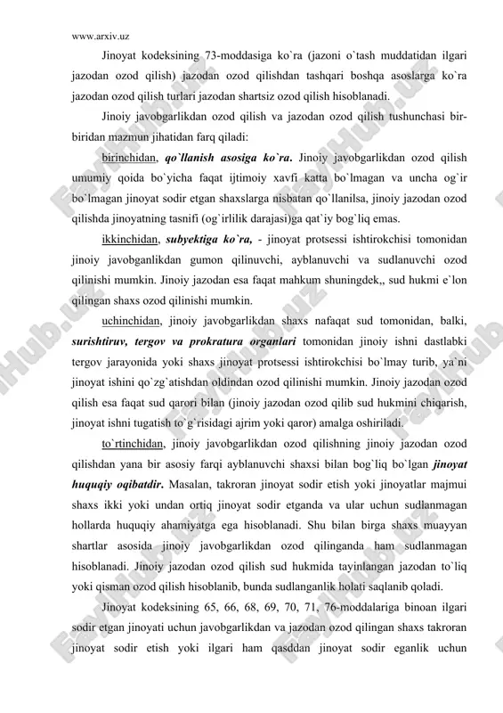 nosabati bilan jazodan ozod qilish (75-modda); 8) amnistiya akti asosida jazodan ozod qilish (76-modda). bundan tashqari jinoiy jazodan ozod qilishning yana bir alohida turi mavjud bo`lib, jinoyat kodeksi maxsus qismida jinoiy jazodan ozod qilish asosi ko`rsatilgan bo`lsa, shaxsni jinoiy jazodan ozod qilish mumkiin bo`ladi. jazoni ijro etish muddati o`tib ketganligi munosabati bilan jazodan ozod qilish. jinoyat huquqida muddatning o`tishi deganda, jinoyat qonuniga asosan sodir etilgan jinoyat uchun sud tomonidan belgilangan muddatning hukm qonuniy kuchga kirgan kundan boshlab o`tishi tushuniladi. muddatning o`tishi muayyan vaqtning o`tishida ifodalanadi. jinoiy javobgarlikdan ozod qilish uchun jinoyat sodir etish vaqti muayyan ahamiyatga ega bo`lsa, jinoiy jazodan ozod qilishda muddat o`tishining boshlanishida esa sud hukmining qonuniy kuchga kirishi ahamiyatli hisoblanadi. sud hukmi apppelyatsiya shikoyati va protesti keltirish muddati o`tgandan so`ng qonuniy kuchga kiradi. agar appelyatsiya shikoyati ko`rib chiqilib, hukm bekor qilingan bo`lsa, muddat ish yuqori sud tomonidan ko`rilgan kundan boshlab hisoblanadi. ishni apellatsiya tartibida yuritish uchun shikoyat …