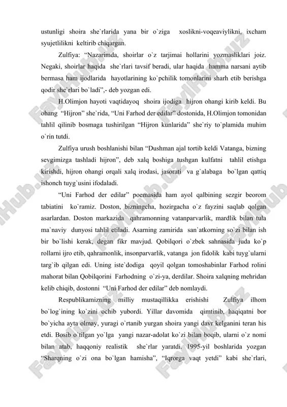 likamizning milliy mustaqillikka erishishi zulfiya ilhom bo`log`ining ko`zini ochib yubordi. yillar davomida qimtinib, haqiqatni bor bo`yicha ayta olmay, yuragi o`rtanib yurgan shoira yangi davr kelganini teran his etdi. bosib o`tilgan yo`lga yangi nazar-adolat ko`zi bilan boqib, ularni o`z nomi bilan atab, haqqoniy realistik she`rlar yaratdi. 1995-yil boshlarida yozgan “sharqning o`zi ona bo`lgan hamisha”, “iqrorga vaqt yetdi” kabi she`rlari, “xotiram siniqlari” dostoni shoira ijodining yangi sahifasi, yangi bosqichi va hozirgi o`zbek she`riyatining qonuniy yutug`i deyishga arziydi. zulfiya 1995-yili saksonga kirdi. vatanimiz uni “do`stlik ordeni bilan taqdirladi. hayot r.hamzatovning zulfiya “o`z xalqining taqdiri bilan qo`shilib ketgan” ijodkor, ch.aytmatovning “zulfiya hozirgi zamon o`zbek poeziyasining eng maftunkor zarvarag`idir” va m.karimning “zulfiya, uning ijodi, she`riyati bizning ruhiy olamizning bir qismidir. milliy madaniyatimizning bir qismidir” degan ajoyib baholarning naqadar haqqoniy ekanligini tasdiqlaydi. o`zbek xalqining atoqli farzandi, shoira zulfiya 1996-yilning 1-avgustida vafot etdi. zulfiya хх аsr o`zbek аdаbiyotidа, she`riyat vа dostonchilikdа sezilаrli iz qoldirgаn shoirа hisoblаnаdi. uning …