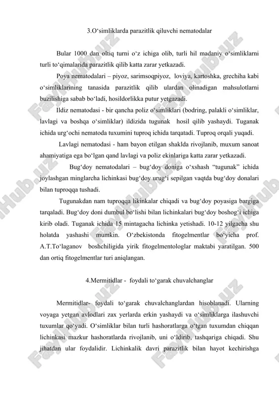 chuvalchanglar bо‘lib, kо‘pchiligi okean va dengizlar sohilida, bir qancha formalari turli shо‘r va chuchuk suv havzalarining tubida yashaydi. zahkash tuproqda, chirindilar orasida yashaydigan turlari ham nihoyatda kо‘p. erkin yashaydi. bularning kо‘pchiligida sezuv organlari (paypaslovchisimon о‘simtalar, kо‘zchalar, hid sezuv organlari) rivojlangan. juda kо‘p turlari chirindilarda kо‘payadigan mikroblar, mayda zamburug‘lar kabi mikrooorganizmlar bilan oziqlanadi. ba’zilari yirtqich. setsernentalar (secernentes) kichik sinfiga mansub tо‘garak chuvalchanglar о‘rtasida ham erkin yashovchi yuzlarcha nematodalar ma’lum. bular dengizlarda, chuchuk suv havzalarida va zax tuproqda, chirindilar orasida yashashga layoqatlashgan. mazkur guruh о‘rtasida chirindiga boy kichik suv havzalari yoki zax joylardagi chirindilar orasida yashovchi rabditidlar deb ataluvchi mayda (1 mm) nematodalar g‘oyat zо‘r nazariy ahamiyatga ega. chunki, ular chirindilar orasidagi mikrob yoki mayda zamburug‘lar bilan oziqlanib kо‘payadi va tasodifan biror hashorat (masalan, asalari) tanasiga о‘tib qolganda, parazitlikka kо‘chib yashashga moslashgan. ma’lum kо‘zatish va tajribalar parazit nematodalarni mana shunday formalardan uzoq evolyusiya natijasida paydo bо‘lganligi tо‘g‘risidagi faraziyalarni isbot etadi. о‘simliklarda parazitlik …