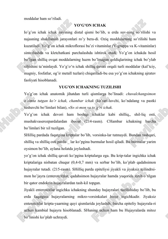 ib, ko’plab qadahsimon hujayralar tutadi. (215-rasm). shilliq parda epiteliysi jiyakli va jiyaksiz tcilindrsi-mon ho’jayra (enterotcit)lar, qadahsimon hujayralar hamda yuqorida aytib o’tilgan bir qator endokrin hujayralardan tash-kil topgan. jiyakli enterotcitlar ingichka ichakning shunday hujayralari tuzilishiday bo’lib, bu erda faqatgina hujayralarning mikro-vorsinkalari biroz ingichkadir. jiyaksiz enterotcitlar kripta-yaarning quyi qismlarida joylashib, barcha epiteliy hujayrala-ri uchun kambial hujayra hisoblanadi. shuning uchun ham bu hujayralarda mitoz bo’linishi ko’plab uchraydi. 214- rasm. yo’g’on ichak. gematoksilin-eozin bilan bo’yalgap. 06. 20, ok. 10. 1 - krnpta; 2 - qoplovchi epiteliy; 3 - kadahsichon hujapralar; 4 - krchptaching kun-dalang kesimi; 5-bnriktiruvchi to’qimali xususiy qatlam. epityoliy ostida siyrak tolali shakllanmagan biriktiruvchi to’qimadan iborat shilliq pardaning xususiy qatlami joylasha-di. bu qatlam qon tomir va nerv chigallariga mo’l va ingichka ichakning shunday qatlamiga nisbatan limfoid to’qima to’plamla-rini ko’proq tutadi. bu tuzilmalarning soni to’g’ri ichak tomon kamayib boradi. limfoid follikullardan limfotcitlar atrof to’qimaga yoki epiteliyga qarab migratciya qilishi mumkin. shilliq pardaning mushak qatlami …