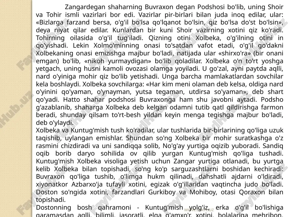 ni, farzandlari gurkiboy va mohiboy, otasi qoraxon bilan topishadi. dostonning bosh qahramoni - kuntug'mish yolg'iz, erka o'g'il bo'lishiga qaramasdan aqlli, bilimli, jasoratli, elga g'amxo'r, xotini, bolalariga mehribon, vafodor yigit. kuntug'mish va xolbeka bir mo'jiza bilan buvraxon jazosidan omon qolib, sahroda och, tashna qolishganda hayotdan umidini uzgan yori xolbekaning «meni tashlab ketaver, yo'qsa o'zing ham halok bo'lasan», degan iltijosiga «bir g'ayrat qil, yo'limiz yaqin qoldi», deb dalda beradi, unga vafodorligini quyidagicha bayon qiladi: www.arxiv.uz polat nayza qor ostiga yetarmi, temir nayzang egovlasang o'tarmi, sening to'rang nomardlardan emasdir, o'g'lon sevgisin tashlab ketarmi?.. kuntug'mish o'z maqsadiga sodiq, har qanday sharoitda tushkunlikka tushmaydigan inson. u nomsiz, poyonsiz tog’ darasidan vataniga boradigan yo'lni rosa izlaydi, bu orada egizak ,arzandli bo'ladi, ular uch yoshga to'lganda ham biror bir el , ragini topolmaydi. xullas, kuntug'mish fe'l-atvorida siz havas qiladigan, ergashadigan insoniy sifatlar juda ko'p. dostonni inchiklab mutolaa qilsangiz, bunga o'zingiz amin bo'lasiz. xolbeka siymosi ham dostonda baxshi …