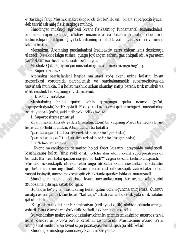 tida xizmat qiladi. shrodinger mushugi, aslida, kvant mexanikasining fundamental qoidalarini tushunishdagi cheklovlarni namoyon qilish uchun taklif qilingan. bu muammo o‘sha davrdan beri kvant fizikasi va falsafasida chuqur bahs-munozaralarga sabab bo‘lgan. mantiqiy nuqtai nazardan, natijada eksperimentator bitta narsaga ega bo'ladi: yoki tirik mushuk yoki o'lik. ammo potentsial ravishda palatadagi hayvon bir vaqtning o'zida ikkala holatda ham bo'ladi. xuddi shunday tajriba bilan ervin shredinger kvant mexanikasining cheklovlari haqidagi fikrini isbotlashga urindi. shunday qilib, ushbu tajriba natijalaridan xulosa qilish mumkinki, mushuk o'zining potentsial fazalaridan birida "o'lik" yoki "tirik" bu xususiyatlarga tashqi kuzatuvchi aralashgandan keyingina ega bo'ladi. bundan tashqari, bu erda kuzatuvchi aniq ko'rish va ongga ega bo'lgan aniq bir odamni anglatadi. va bu kuzatuvchi yo'qligida, mushuk hujayrada to'xtatiladi: hayot va o'lim o'rtasida. bunday tajriba olimning hamkasblarida ham, ilmiy olamdan uzoq odamlarda ham katta qiziqish uyg'otgani ajablanarli emas. afsonaviy mushuk bilan jihozlangan kamerada sodir bo'layotgan narsalarning ma'nosi bir vaqtning o'zida bir nechta ilmiy sharhlarni …