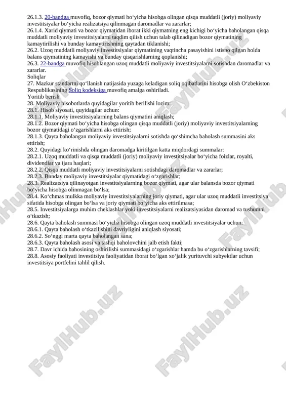 itsiyalar bo‘yicha doimiy daromad mavjud bo‘lishi uchun investor tomonidan xarid qilingan paytdan boshlab qarz to‘langunga qadar hisobdan chiqarib boriladi. investitsiyalarning balans qiymati qisqa muddatli (joriy) investitsiyalar 13. qisqa muddatli (joriy) aktivlar sifatida tasnif qilingan investitsiyalar buxgalteriya balansida quyidagicha hisobga olinishi kerak: 13.1. bozor qiymati; 13.2. xarid qiymati va bozor qiymatidan iborat ikki qiymatning eng kichigi bo‘yicha hisobga olinishi kerak. agar qisqa muddatli moliyaviy investitsiyalar xarid qiymati va bozor qiymatlaridan eng kichigi bahosi bo‘yicha hisobga olinadigan bo‘lsa, balans qiymati investitsiya portfelining umumiy qiymati asosida yoki investitsiyalar turlari bo‘yicha yoxud alohida investitsiyalar asosida aniqlanadi. 14. qisqa muddatli investitsiyalar bozor qiymatining o‘zgarishidan keladigan daromad yoki zarar, sodir bo‘lgan hisobot davrida tan olinadi. uzoq muddatli moliyaviy investitsiyalar 15. uzoq muddatli aktivlar sifatida tasnif qilingan investitsiyalar buxgalteriya balansida quyidagicha hisobga olinishi kerak: 15.1. xarid qiymati bo‘yicha: 15.2. qayta baholashni hisobga olgan qiymat bo‘yicha; 15.3. investitsiya portfeli usuli bo‘yicha aniqlangan, xarid qiymati va bozor qiymatidan eng …