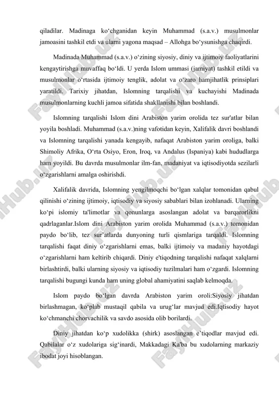 siplari yaratildi. tarixiy jihatdan, islomning tarqalishi va kuchayishi madinada musulmonlarning kuchli jamoa sifatida shakllanishi bilan boshlandi. islomning tarqalishi islom dini arabiston yarim orolida tez sur'atlar bilan yoyila boshladi. muhammad (s.a.v.)ning vafotidan keyin, xalifalik davri boshlandi va islomning tarqalishi yanada kengayib, nafaqat arabiston yarim oroliga, balki shimoliy afrika, o‘rta osiyo, eron, iroq, va andalus (ispaniya) kabi hududlarga ham yoyildi. bu davrda musulmonlar ilm-fan, madaniyat va iqtisodiyotda sezilarli o‘zgarishlarni amalga oshirishdi. xalifalik davrida, islomning yengilmoqchi bo‘lgan xalqlar tomonidan qabul qilinishi o‘zining ijtimoiy, iqtisodiy va siyosiy sabablari bilan izohlanadi. ularning ko‘pi islomiy ta'limotlar va qonunlarga asoslangan adolat va barqarorlikni qadrlaganlar.islom dini arabiston yarim orolida muhammad (s.a.v.) tomonidan paydo bo‘lib, tez sur’atlarda dunyoning turli qismlariga tarqaldi. islomning tarqalishi faqat diniy o‘zgarishlarni emas, balki ijtimoiy va madaniy hayotdagi o‘zgarishlarni ham keltirib chiqardi. diniy e'tiqodning tarqalishi nafaqat xalqlarni birlashtirdi, balki ularning siyosiy va iqtisodiy tuzilmalari ham o‘zgardi. islomning tarqalishi bugungi kunda ham uning global ahamiyatini saqlab …