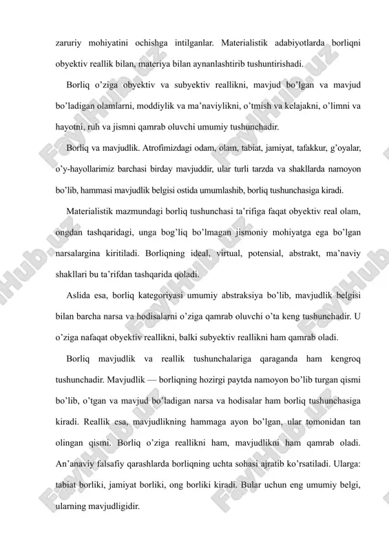 orliki); - ma’naviy borliq (individuallashgan va obyektivlashgan ma’naviy borliq); - sosial borliq (ayrim odamning tarixiy jarayondagi borliki va jamiyat borliki), u ijtimoiy borliq ham deb ataladi. borliqning moddiy shakli materiya o’ziga barcha jismlarni, hodisalarni, jarayonlarni va ularning xususiyatlarini qamrab oladi. bundan tashqari u tafakkurni ham, olamda mavjud bo’lgan barcha aloqadorliklarni va munosabatlarni ham qamrab oluvchi umumiy falsafiy tushunchadir. borliqning moddiy shakliga xos umumiylikni axtarishning bir yo’nalishi moddiy olamning asosida yotuvchi umumiy mohiyatni axtarish yo’li bo’lib, yuqorida qayd etganimizdek, substansiyani aniqlash yo’lidir. ikkinchi yo’l esa — moddiy olamning asosiy tarkibiga kiruvchi «qurilish elementlarini»- substratni axtarish yo’li. uchinchi yo’l — hamma narsaning vujudga keltiruvchi bosh sababchisini, ota moddani, ya’ni pramateriyani ahtarish yo’li. mana shu yo’l haqida maxsus to’xtab o’taylik. olamning substansiyasini axtarishning bu usuli go’yoki meva iste’mol qilayotgan kishi, uning kelib chiqishini axtarib, dastlab daraxtga, so’ngra uning guliga, bargiga, ko’chatiga va urug’iga nazar solganidek, atrofimizdagi moddiy olamning o’zagida dastlabki yaratuvchi modda sifatida …