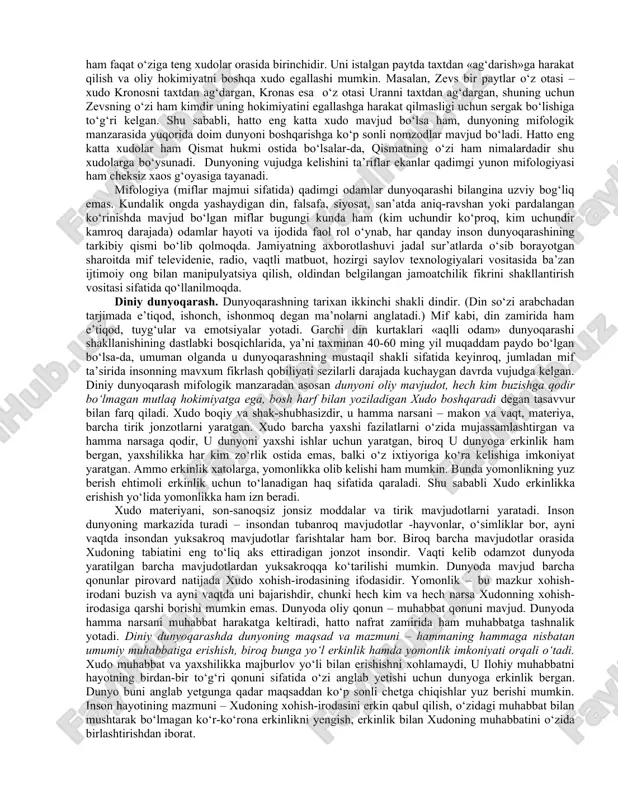 antiradi.. dunyoqarashda intellektual, emotsional va ruhiy asoslar uzviy bog‘liq bo‘lib, ular jamuljam holda har bir inson uchun mutlaqo muayyan, individual xususiyatlar sifatida amal qiladi. intellektual, emotsional va ruhiy asoslar iroda bilan uyg‘unlikda e’tiqodlar – odamlar faol qabul qiladigan, ularning ong darajasi va hayotdagi mo‘ljallariga mos keladigan qarashlarni yuzaga keltiradi. dunyoqarashga sub’ektning yoshi, jismoniy va ruhiy holati, fe’l-atvori xususiyatlari, odatlari va e’tiqodlari, shuningdek milliy madaniyat tipi, etnos xususiyatlari va ijtimoiy-madaniy omillar o‘z ta’sirini ko‘rsatadi. dunyo haqidagi tasavvurda ob’ektiv va sub’ektiv tomonlarni ajratish ham o‘rinli bo‘ladi. dunyoqarashning tuzilishi - dunyoni sezish, dunyoni idrok etish va dunyoni tushunish kabi eng muhim elementlardan iborat. dunyoni sezish – bu o‘zini qurshagan dunyoni sezgilar yordamida hissiy idrok etishdir. bunda tuyg‘ular, kayfiyat dunyoni go‘yoki ranglarga bo‘yaydi, uning obrazini sub’ektiv, sof individual sezgilar orqali aks ettiradi. masalan, bemor odamga haddan tashqari yorug‘ bo‘lib tuyulishi mumkin bo‘lgan nur, sog‘lom odam uchun normal bo‘ladi; daltonik ranglar gammasini, ko‘rish qobiliyati normal …