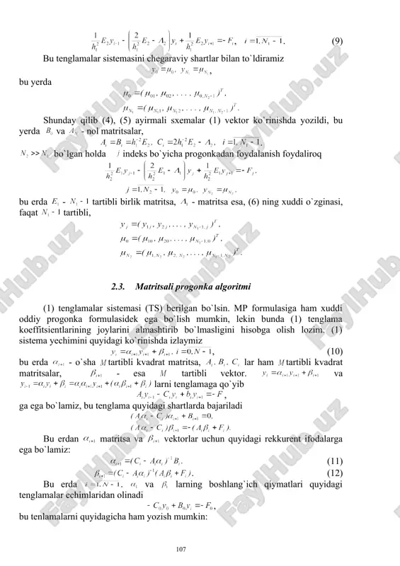 urent ifodalarga ega bo`lamiz: (11) . (12) bu erda . va larning boshlang`ich qiymatlari quyidagi tenglamalar echimlaridan olinadi , bu tenlamalarni quyidagicha ham yozish mumkin: . (13) (13) ni bo`lganda (10) ga qo`yib quyidagiga ega bo`lamiz . (14) barcha koeffitsientlar topilgandan keyin vektorlar (10) tenglamadan dan boshlab ketma-ket topiladi. hisoblashlarni boshlash uchun ning qiymatini bilish lozim, uning qiymati quyidagi tenglamalar sistemasidan topiladi bu erdan quyidagiga ega bo`lamiz . (15) (10)-(12), (14), (15) formulalarni birlashtirib (1) sistema uchun quyidagi matritsali progonka algoritmiga ega bo`lamiz , (16) , (17) . (18) mp usulini ishlatishda barcha matritsalarni xotirada saqlash talab etiladi. mp usuli turg`unligining etarlilik shartini isbotsiz keltiramiz. teorema. - nol matritsalar va matritsa mavjud bo`lsin. agar quyidagi tengsizlik bajarilsa, (20) , mp usuli turg`un bo`ladi. 3. ikkinchi tartibli at ni fur’e usuli bilan echish quyidagi ayirmali sxemani qaraymiz (1) va uning echimini quyidagi operator xos funktsiyalari bazisiga yoyilmasi ko`rinishida quramiz (2) . …
