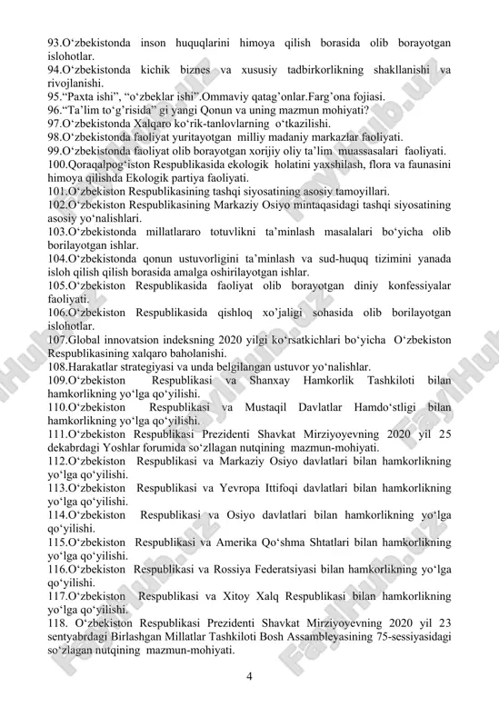 y-iqtisodiy ahvoli. 70.o‘zbekistonda nodavlat notijorat tashkilotlar haqida ma’lumot bering. 71.o‘zbekiston respublikasi oliy majlisi va uning faoliyati haqida ma’lumot bering. 72.o‘zbekiston sud hokimiyatining mustaqilligini ta’minlash borasidagi islohotlar haqida fikringiz. 73.o‘zbekistonda bank-moliya tizimi faoliyati. 74.yangi o‘zbekistonda olib borilayotgan iqtisodiy islohotlar. 75.o‘zbekistonda aholi bandligini va uning real daromadlarini oshirish borasida olib borilayotgan ishlar. 76.o‘zbekistonning ta’lim sohasidagi siyosati. 77.mustaqillikning dastlabki yillari ma’naviy sohada yuz bergan o‘zgarishlar. 78.beshta muhim tashabbusning mazmun –mohiyati. 79.qoraqalpog‘iston respublikasida faoliyat yuritayotgan oliy ta’lim muassasalaridagi islohotlar. 80.o‘zbekistonda milliy madaniy markazlar faoliyati haqida ma’lumot bering. 81.o‘zbekiston respublikasida millatlararo barqarorlik va diniy bag’rikenglikning o‘rnatilishi. 82.o‘zbekiston respublikasi uchun ustuvor bo‘lgan xalqaro reyting va indekslar bo‘yicha samaradorlikning eng muhim ko‘satkichlarini oshirish borasida olib borilayotgan chora-tadbirlar. 83.o‘zbekiston respublikasida professional ta’limning rivojlanishi. 84.o‘zbekiston respublikasida oliy ta’lim sohasidagi olib borilayotgan islohotlar. 85.mustaqillikning dastlabki yillarida o‘zbekiston respublikasida bozor munosabatlarining shakllanishi. 86.2008 yilda jahon moliyaviy inqirozining yuzaga kelish sabablari, oqibatlari va uni o‘zbekistonda bartaraf etish yo‘llari. 87.o‘zbekistonda o‘z-o‘zini boshqaruv organlarining …