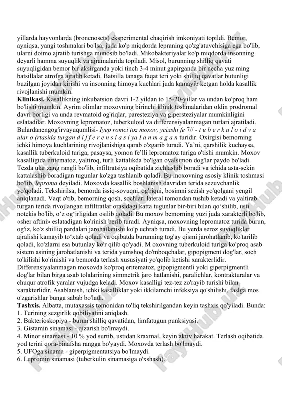 ivojlanadi va bir yoki bir nechta joydan yorilib (svish), ko'p teshikli yaralar paydo bo'ladi. yaralarning qirralari chuqur va yumshoq, notekis, osilib turgan bo'ladi va tezda qon qo'shilib, ko'p miqdorli yiring ajratishi bilan xarakterlidir. keyinchalik yaralarda sariqsimon granulyatsiyalar paydo bo'lib, ustida cho'ntakchalar vujudga keladi va ularning to'qimalari yengil parchalanib, uzilib turadi. yaralar ustida turli xil o'siqlari bor, notekis xarakterli chandiqlar hosil qiladi. ayrim sabablarga ko'ra kasallik qayta rivojlansa, chandiq ustida yangi toshmalar vujudga kelishi mumkin. bemorning umumiy ahvoli deyarli buzilmaydi. differensial tashxisi: - syphilis gummosa. - ectima vulgaris. - gidroadenitis. davosi va profilaktikasi. 1) umumiy sil jarohatlarini izlab butun organizmni davolash (pask, streptomitsin, rifampitsin, ftivazid, tubazid); 2) organizmning umumiy quvvatini oshiradigan harakat (sifatli ovqatlanish); 3) atrof-muhitdagi negativ ijtimoiy-iqtisodiy omillar ahamiyatini bartaraf etishga qaratilishi lozim. moxov (lepra) moxov - og'ir, yuqumli, uzoq aniqlanmagan inkubatsion davr, turli boy klinik belgilar va ko'p ichki a’zolar va sistemalar jarohatlari bilan kechadigan kasallikdir. kasallik bir necha …