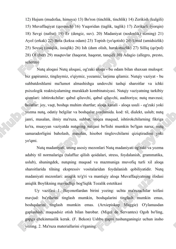 qiziqtiradimi yoki yo'qmi. nutq madaniyati, uning asosiy mezonlari nutq madaniyati og'zaki va yozma adabiy til normalariga (talaffuz qilish qoidalari, stress, foydalanish, grammatika, uslub), shuningdek, nutqning maqsad va mazmuniga muvofiq turli xil aloqa sharoitlarida tilning ekspressiv vositalaridan foydalanish qobiliyatidir. nutq madaniyati mezonlari: aniqlik to'g'ri va mantiqiy aloqa muvaffaqiyatning ifodasi aniqlik boylikning mavjudligi bog'liqlik tozalik estetikasi uy vazifasi 1. bayonotlardan birini yozing: uchta ma'ruzachilar toifasi mavjud: ba'zilarini tinglash mumkin, boshqalarini tinglash mumkin emas, boshqalarini tinglash mumkin emas. (arxiepiskop maggie) o'ylamasdan gaplashish, maqsadsiz otish bilan barobar. (migel de servantes) ogoh bo'ling, gapga chekinmaslik kerak. (f. bekon) ushbu gapni tushunganingiz uchun insho yozing. 2. ma'ruza materiallarini o'rganing. 1. nutqqa qo'yiladigan asosiy talablar: til vositalaridan foydalanishning to'g'riligi, aniqligi, ekspressivligi, maqsadga muvofiqligi. 2. nutqning funktsional uslublari va ularning xususiyatlari. 2. so'zlashuv uslubi, uning asosiy xususiyatlari, foydalanish doirasi. muloqot qilish, fikrlarni shakllantirish, hayotning turli ko'rinishlarini baholash uchun og'zaki belgilarni qo'llashning o'ziga xos jarayoni deyiladi nutq. nutq amaldagi …