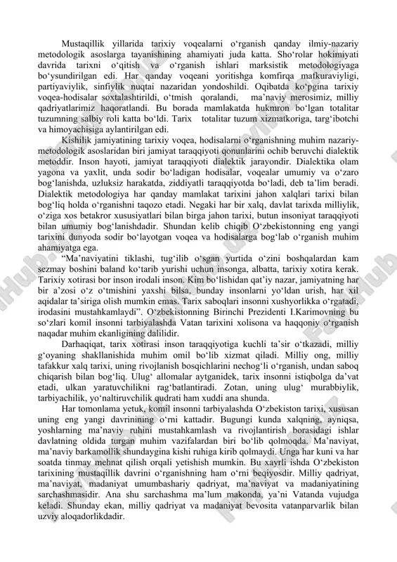 shi qaratilgan fitnalarining oldini olish bilan xarakterlanadi. mazkur yillarning alohida davr sifatida e’tirof etilishida o‘zbekistonning birinchi prezidenti i.karimovning “o‘zbekiston mustaqillikka erishish ostonasida” asaridagi xronologik yondashuv ham ushbu davrning konseptual asosi hisoblanadi. keyingi bosqich o‘z ichiga 1991 yildan to 2000 yilga qadar bo‘lgan davrni o‘z ichiga qamrab oladi. bu davrda milliy davlatchilik asoslari va ijtimoiy yo‘naltirilgan bozor iqtisodiyotini yuzaga keltirishga qaratilgan o‘tish davrining dastlabki islohotlar jarayoniga ilk qadamlar qo‘yildi. shu davrdan boshlab bir necha avlod davrida shakllanib kelgan va odamlar ongiga singib ketgan kommunistik mafkura aqidasidan voz kechilib, milliy istiqlol g‘oyasining asoslari shakllandi. buning ta’sirida hayotga demokratik qadriyatlarni mustahkamlash, mamlakatni jahon hamjamiyatiga integratsiyasiz tasavvur qila olmaydigan yangi avlod vakillari kirib kela boshladi. bu esa mamlakatda tub siyosiy, iqtisodiy, ma’naviy-ruhiy o‘zgarishlarni bosqichma-basqich o‘sib borishiga xizmat qildi. “shok terapiyasi” nomini olgan o‘tish modelidan mutlaqo farq qiluvchi “o‘zbek modeli”ning hayotga joriy etilishi natijasida, tarixan qisqa davr ichida eski, ma’muriy-buyruqbozlikga asoslangan sovet tizimi o‘rniga milliy …