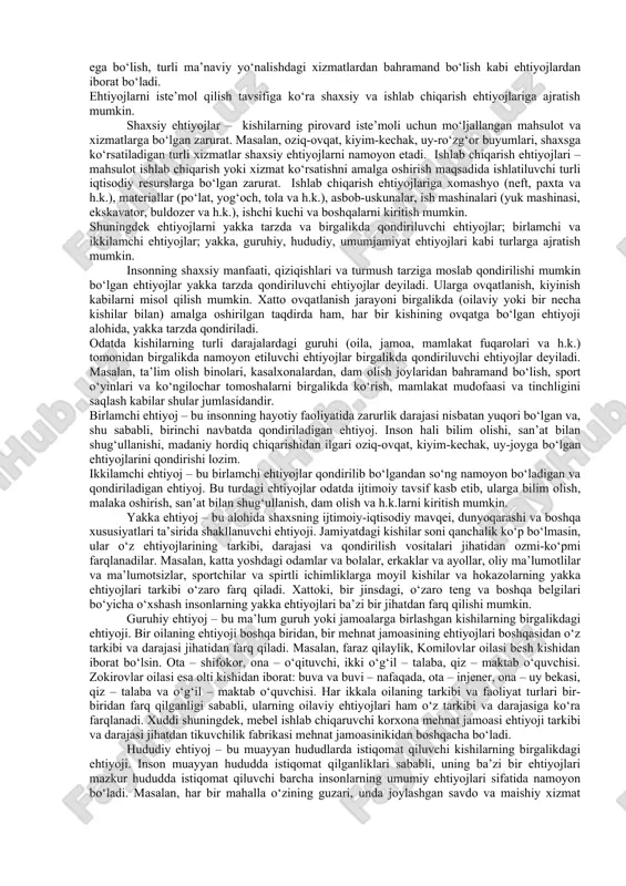 rini haydash va ularga ishlov berish; yerga urug‘ qadash va unib chiqib, to hosil etishguncha parvarishlash; g‘allani o‘rish va don omborlariga joylash; donni tegirmondan chiqarib, un mahsuloti olish; undan non zavodlari yoki nonvoyxonalarda non tayyorlash. o‘z o‘rnida, har bir jarayon uchun kerakli bo‘lgan mehnat vositalarini ham ishlab chiqish kerak bo‘ladi. masalan, ekin maydonini haydash uchun traktorlar, omochlar; urug‘ qadash uchun seyalkalar; g‘allani o‘rish uchun kombaynlar; omborga tashish uchun yuk mashinalari; donni yanchish uchun tegirmonlar; non yopish uchun tandirlar va hokazo. agar bu vositalarning birortasi bo‘lmasa, yo ishlab chiqarish jarayoni to‘xtaydi yoki samaradorligi pasayib ketadi. taqsimot – ishlab chiqarish omillari va uning natijalarini iqtisodiyotning turli qism va sub’ektlari o‘rtasida taqsimlash jarayoni. bu bosqichda, eng avvalo, ishlab chiqarish vositalari, kapital, ishchi kuchi va boshqa resurslar turli tarmoqlar, sohalar, hududlar va nihoyat, korxonalar o‘rtasida taqsimlanadi. bundan tashqari, ishlab chiqarish natijasi bo‘lgan tovar va xizmatlar, ularning pul holidagi ko‘rinishi bo‘lgan daromadlar ham taqsimlanadi. bizning …