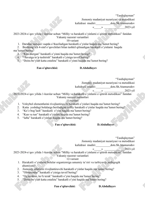 yashash joylarida katta yoshdagilar bilan o’tkaziladigan harakatli o’yinlar haqida ma’lumot bering? 3. “ayiq polvon bog’ida” harakatli o’yiniga tavsif bering? 4. “sakra bodom chumchuqlar”harakatli o’yiniga tavsif bering? 5. “raqam bilan chaqirish” harakatli o’yiniga tavsif bering? fan o’qituvchisi: d.abdullayev “tasdiqlayman” jismoniy madaniyat nazariyasi va metodikasi kafedrasi mudiri:__________dots.sh.atamurodov «_____» ______________2023-yil 2023-2024-o`quv yilida 1-kurslar uchun “milliy va harakatli o`yinlarni o`qitirsh metodikasi” fanidan yakuniy nazorat variantlari 10-variant 1. darsdan tashqari vaqtda o’tkaziladigan harakatli o’yinlar haqida ma’lumot bering? 2. boshlang’ich 4-sinf o’quvchilari bilan tashkil qilinadigan harakatli o’yinlarni haqida ma’lumot bering? 3. “kim mergan” harakatli o’yinni haqida ma’lumot bering? 4. “ savatga to‘p tushirish” harakatli o’yiniga tavsif bering? 5. “doira bo‘ylab katta estafeta” harakatli o’yinni haqida ma’lumot bering? fan o’qituvchisi: d.abdullayev “tasdiqlayman” jismoniy madaniyat nazariyasi va metodikasi kafedrasi mudiri:__________dots.sh.atamurodov «_____» ______________2023-yil 2023-2024-o`quv yilida 1-kurslar uchun “milliy va harakatli o`yinlarni o`qitirsh metodikasi” fanidan yakuniy nazorat variantlari 11-variant 1. voleybol elementlarini rivojlantiruvchi harakatli o’yinlari haqida ma’lumot bering? 2. katta …
