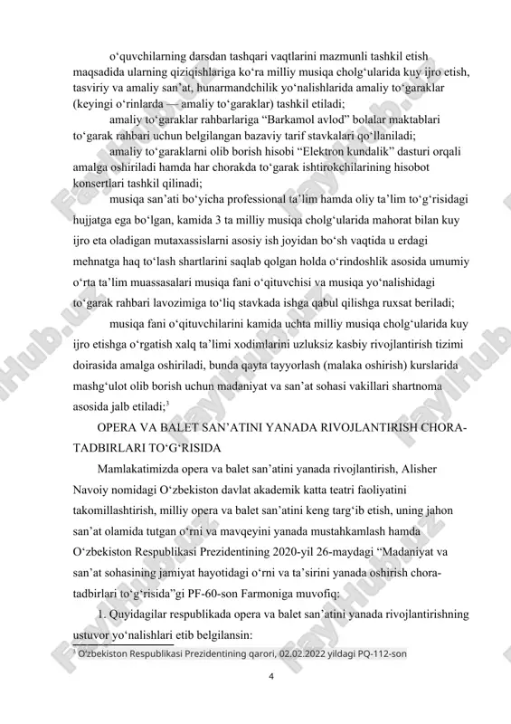 ida jalb etiladi;[footnoteref:3] [3: o‘zbekiston respublikasi prezidentining qarori, 02.02.2022 yildagi pq-112-son ] opera va balet san’atini yanada rivojlantirish chora-tadbirlari to‘g‘risida mamlakatimizda opera va balet san’atini yanada rivojlantirish, alisher navoiy nomidagi o‘zbekiston davlat akademik katta teatri faoliyatini takomillashtirish, milliy opera va balet san’atini keng targ‘ib etish, uning jahon san’at olamida tutgan o‘rni va mavqeyini yanada mustahkamlash hamda o‘zbekiston respublikasi prezidentining 2020-yil 26-maydagi “madaniyat va san’at sohasining jamiyat hayotidagi o‘rni va ta’sirini yanada oshirish chora-tadbirlari to‘g‘risida”gi pf-60-son farmoniga muvofiq: 1. quyidagilar respublikada opera va balet san’atini yanada rivojlantirishning ustuvor yo‘nalishlari etib belgilansin: yangi o‘zbekistonni barpo etishda opera va balet san’atining nufuzini oshirish, milliy opera va balet san’atini jahon miqyosida targ‘ib qilish; opera va balet san’atining eng sara milliy va klassik asarlaridan xalqimizni bahramand etish, aholi, ayniqsa, olis hududlardagi fuqarolarning madaniy hordiq chiqarishini qo‘llab-quvvatlash; milliy opera va balet san’atini keng ommalashtirish, uning noyob durdonalarini saqlash va targ‘ib etish, ustoz-shogird an’analari va ijodiy maktablarni …