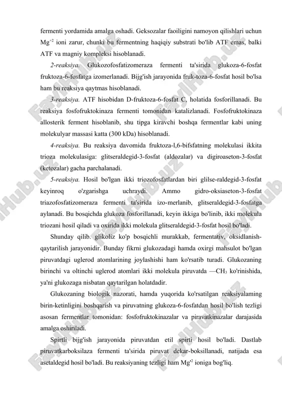 sil bo'lish tezligi asosan fermentlar tomonidan: fosfofruktokinazalar va piravatkinazalar darajasida amalga oshiriladi. spirtli bijg'ish jarayonida piruvatdan etil spirti hosil bo'ladi. dastlab piruvatkarboksilaza fermenti ta'sirida piruvat dekar-boksillanadi, natijada esa asetaldegid hosil bo'ladi. bu reaksiyaning tezligi ham mg'2 ioniga bog'liq. spirtu bijg'ishning eng muhim reaksiyasi asetaldegidning spirtga aylanishidir. bu jarayon glitseraldegidfosfat degidrogenaza reaksiyasi da sarf qilingan nad ni regeneratsiyasi bilan birga amalga oshadi. spirtli bijg'ishning bu klassik yo'li achitqi zamburug'lari uchun xarakterlidir. d-glukozadan ikki molekula etanol vakarbonat angid-ridi hosil bo'ladigan jarayonda uglerod va vodorod atomlarining yig'ma nisbati o'zgarmaydi. spirtli bijg'ish jarayonini achitqi zamburug'lari vujudga kelti-radi. bunda shakarlar anaerob sharoitda etil spirt va karbonat angidridga aylanadi hamda energiya ajraladi: c6h!206 i» 2c2h5oh + 2c02 + 235104j spirtli bijg'ish jarayonida ishtirok eladigan achitqilar fakultativ anaeroblardir. achitqilar ostki va ustkilarga ajraladi. ostki achitqilar 4—10°c da yaxshi bijg'itsa, ustki achitqilar 18—30"c da yaxshi rivojlanadi. spirtli bijg'ish jarayonida ajraladigan energiya miqdori nafas olishdagiga nisbatan 24—25 marta kam …