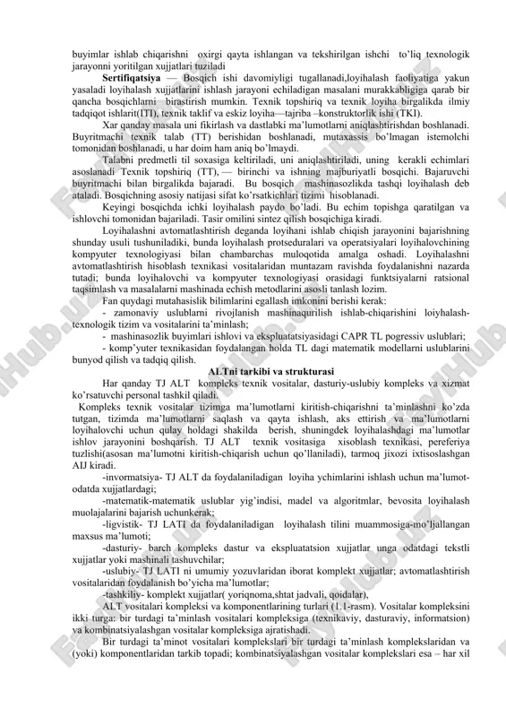ta’sir va o’zaro aloqalarga, ularning o’zaro qismlari sifatiga,shuningdek tashqi muxitga, ijtimoiy-iqtisodiy va ekologiyaga ta’sirlariga ularni faoliyat ko’rsatishiga ahamiyat beradi. tizimli loyihalashning omillari. tizimli loyihalash, tizimli yondoshishga asoslanadi. tizimli loyihalashning omillariga: amaliy foydalilik: · faoliyat maqsadga yo’naltirilgan bo’lishi kerak; · faoliyat maqsadli bo’lishi kerak; · faoliyat asosli va samarali bo’lishi kerak; · optimal variantni izlashga asoslanishi kerak; tarkibiy qismlar birligi: har qanday ob’ekt tizim sifatida ko’rilishi kerak; soda qismlar tizim osti sifatida ko’rilishi kerak; ishlangan ob’ekt odamlar uchun ko’rilishi bunyod qilinishi va ekspluatatsiya qilinishi kerak; loyihalash tuzilishning asosiy bosqichlari tarkibiga: texnik topshiriq (tt) — ishlanayotgan ob’ektning asosiy tavsiyalari belgilanadi, uning texnikva taktik-texnik tavsifnomasi, sifat ko’rsatkichlari va texnik-iqtisodiy talablar,bosqichlarda kerakli xujjatlarni ro’yxati, shuningdek buyimga mahsus talablar . texnik taklif (ttf) — xujjatlar jamlanmasi, loyihani ishlashni texnik va texnik-iqtisodiy maqsadini asoslash yig’indisi (tio). bunday xulosa tt tahliliga asosan va turli variantlar echimi bo’lishi mumkin bo’lgan holda,ularning ishlov beriladigan va mavjud buyimlarni taqoslama bahosi, …
