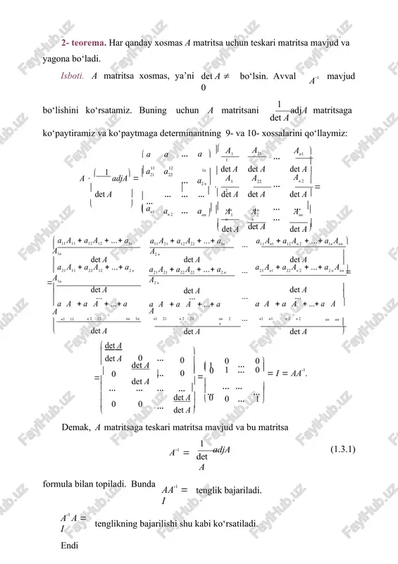 chun a1 mavjud bo‘lsin. u holda at va ( a1 )t matritsalar at ( a1 )t (a1 )t at  (a1 a)t  ( aa1 )t  i t  i t  i ,  i bo‘ladi. demak, at uchun teskari matritsa mavjud va ( at )1  ( a1 )t bo‘ladi. 1- izoh. 3o xossani k ta n  n o‘lchamli va teskari matritsalarga ega bo‘lgan matritsalar uchun quyidagicha umumlashtirish mumkin: a a  ... a a 1  a1 a1  ... a1 a1. 1 2 k 1 k k k 1 2 1 bu formula matematik induksiya metodi bilan isbotlanadi 6. 3 3.1-misol. a   1 4  matritsaga teskari matritsani toping va natijani tekshiring. 2 yechish. berilgan matritsaning determinantini hisoblaymiz: det a  3 1 4  6  4  2. 2 det a  0 va a matritsa uchun teskari matritsa mavjud. …