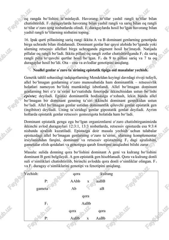 qanday bo‘ladiq d)kulrang sichqonlar, qora sichqonlar bilan chatishtirilganda f1 da olingan sichqonlarning hammasi kulrang bo‘lgan, f2 da esa ¾ kulrang, ¼ qora sichqonlar olingan. chatishtirish uchun olingan va chatishtirishdan keyin olingan sichqonlarning genotipini aniqlang. 13. itlarning bir zotida tanasi rangi ikki juft allel bo‘lmagan genlar bilan boshqariladi. genotipi a-b- holatda tanasi qora rang, a-bb holatda malla rang, aab- holatda jigarrang hosil bo‘ladi. ikki juft retsessiv genga ega bo‘lgan itlar tanasi och sariq rangda bo‘ladi. qora urg‘ochi va jigarrangda erkak itlar chatishtirilganda qora, malla, och sariq, jigarrang itlar hosil bo‘ladi. och sariq rangli kuchukchalarni hisobga olmaganda, qolgan genotipik sinflarning necha foizi geterozigota guruhini tashkil qiladi. 14. itlarning bir zotida tanasi rangi ikki juft allel bo‘lmagan genlar bilan boshqariladi. genotipi a-b- holatda tanasi qora rang, a-bb holatda malla rang, aab- holatda jigarrang hosil bo‘ladi. ikki juft retsessiv genga ega bo‘lgan itlar tanasi och sariq rangda bo‘ladi. qora urg‘ochi va malla erkak itlar …