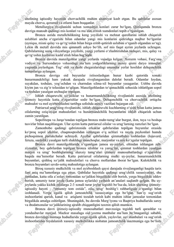 niston) va boysun-ko‘hitang tog‘ oldi vohalarida aniqlangan bronza davri yodgorliklari dashtli - sopolli madaniyati deb ataladi. uning vujudga kelishi mil.avv. iii mingyillikning oxirlari – ii mingyillikning boshlarida ziroatchi aholisining tashqi migratsiyalari bilan bog‘lanadi. shuningdek, bu madaniyat kelib chiqishi jihatdan quyi murg‘obdagi (janubiy turkmaniston) gonur-tug‘aloq madaniyati bilan bog‘langan bo‘lib, fanda bronza davri baqtriya-marg‘iyona sivilizatsiyasi deb e’tirof etilgan. gonurning markazida mudofaa devorlar va to‘rtburchak burjlar bilan mustahkamlangan yirik saroy joylashgan. u taxt zali va 120 dan ziyod katta - kichik xonalardan iborat bo‘lgan. saroy atrofida otashparastlik, hosildorlik, qurbonlikka bag‘ishlangan ibodatxonalar hamda alohida xalqa shaklda katta otashkadalar (diametri 7-11 metr) bunyod etilgan. bu qism ham mudofaa devorlar bilan o‘ralgan. uchinchi mudofaa devor saroy va ibodatxonalar xizmatchilari yashagan qismini himoya qilgan. amudaryoning o‘ng qirg‘og‘i yerlarida shakllangan sopollitepa – bronza davridagi daryo kechuvidan boshlangan aloqa yo‘lini himoya qiluvchi mustahkam istehkom sifatida paydo bo‘lgan. o‘troq dehqonchilik jamoalari chegaralarining kengayishi munosabati bilan sopollitepa o‘zining ilgarigi ahamiyatini yo‘qota …