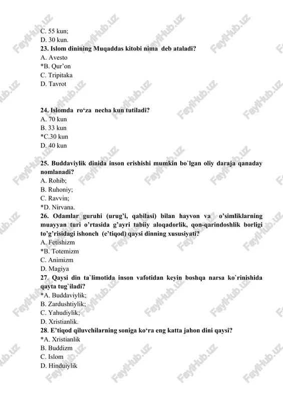 lar asosiy o’rin tutadi? *a. ijtimoiy-axloqiy b. falsafiy c. estetik d. siyosiy 46. daosizm qayerda paydo bo`lgan? a. yaponiya *b. xitoy c. hindiston d. tibet 47. konfutsiychilikning asoschisi kim ? a. pan gu b. lao szi *c. kun szi d. shan di 48. sintoizmning bosh xudosi kim? *a.quyosh ma’budasi amaterasu b. oxirgi paygambar jina c. saqlovchi xudo vishnu d. yaratuvchi xudo braxma 49. jaynizm qaysi davlatning milliy dinidir? a. yaponiyaning b. xitoyning *c. hindistonning d. mongoliyaning 50. yahudiylik ta`limotida ular bilishi kerak bo`lgan ko`rsatmalar qanchani tashkil etadi? *a. 613 ta; b. 546 ta; c. 248; d. 365; 51. yahudiylik ta`limotida ular bilishi kerak bo`lgan taqiqlar qanchani tashkil etadi? a. 613 ta; b. 546 ta; c. 248; *d. 365; 52. inson o‘zini o‘rab turgan muhitda ruhlarning mavjudligiga ishonuvchi eng qadimgi diniy ta’limot qanday nomlanadi? a. totemizm; b. fetishizm; *c. animizm; d. magiya. 53. hinduizm dinidagi oliy xudoni toping? a. shiva; *b. …