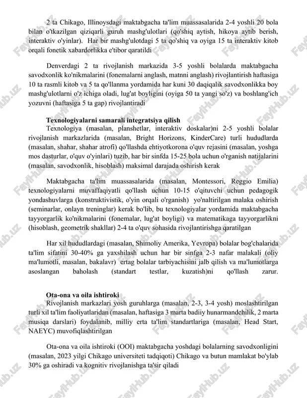 haza yuritish amaliyotini va dars rejalashtirishni yaxshilaydi. bolalarga mos o'quv dasturlarini ishlab chiqish (masalan, 2024 yilgi milliy yosh bolalarni tarbiyalash assotsiatsiyasi ko'rsatmalariga asoslangan yiliga 4 mavzuviy blok) va qiziqarli o'quv tajribalarini amalga oshirish (masalan, chikagodagi maktabgacha ta'lim muassasalarida oyiga 6 ta amaliy fan tajribasi). kasbiy rivojlanish dasturlari (masalan, 2023 yil reggio emilia uslubidagi o'quv kurslari, denverdagi 3 ta maktabgacha ta'lim muassasalarida 15 soatlik kuzatish/mentorlik) bolalik davri muassasalarida (masalan, montessori, valdorf) rivojlanishga mos amaliyotlar uchun pedagoglarning malakasini oshiradi. til va savodxonlik ko'nikmalarini rivojlantirish los-anjelesdagi 4-5 yoshli 15 bolani o'z ichiga olgan erta o'qish markazida (masalan, letters and sounds, reading recovery) dalillarga asoslangan savodxonlik dasturlarini amalga oshirish 2 ta chikago, illinoysdagi maktabgacha ta'lim muassasalarida 2-4 yoshli 20 bola bilan o'tkazilgan qiziqarli guruh mashg'ulotlari (qo'shiq aytish, hikoya aytib berish, interaktiv o'yinlar). har bir mashg'ulotdagi 5 ta qo'shiq va oyiga 15 ta interaktiv kitob orqali fonetik xabardorlikka e'tibor qaratildi denverdagi 2 ta rivojlanish markazida …