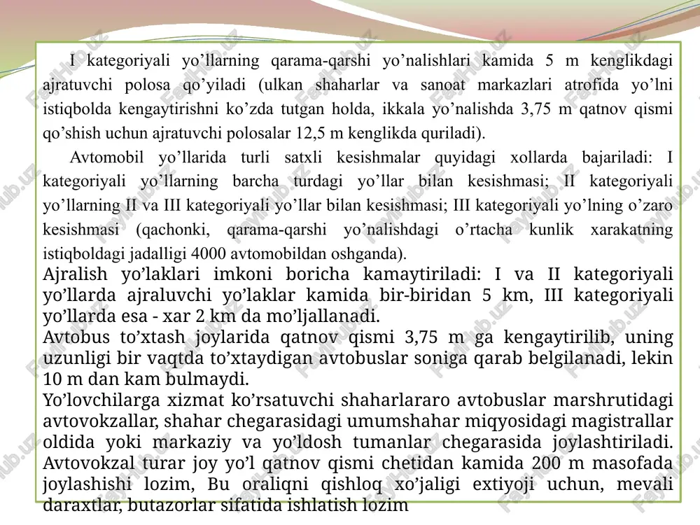 normalari va qoidalariga muvofiq yo’lning xar bir tomonidan 25 metrni tashkil etadi. davomli dam olish uchun to’xtash xollarida mashinalar bitta kirish-chiqish joyiga yoki uchastka konturi bo’yicha aylanish yo’liga ega bo’ladi. amaliyotda turistik ob’ekt egallagan maydonchani magistralga bog’liq ravishda joylashtirishning quyidagi variantlari mavjud: a).yonma-yon joylashtirish (maydoncha magistralga tutashadi); b). burchakli xolatda joylashtirish (ikkita o’zaro kesishadigan magistral­ga tutashadi yoki birikadi); b). ichkariroqqa joylashtirish(asosiy magistraldan uzoqroqda joylashadi); g). magistrallar orasiga (ikkita magistral orasiga) joylashtiriladi. avtomobillar va piyodalar xarakat grafigining ratsionalligi shu maydonchalarning joylashishiga xamda ular yo’llarining qisqartirilishiga bog’liq bo’ladi. shunday qilib, magistral yo’llarda avtomobil to’xtash joylari va turizm ob’ektlarini joylashtirishning maxsus usullarini ishlab chiqish katta axamiyat kasb etadi. o’zbekiston milliy avtomagistrali bo’ylab yo’l infratuzilmasi ob’ektlari qurish uchun yer uchastkalari shaharsozlik faoliyati uchun yer uchastkasi ajratish tartibida, komissiyaning vakolatlariga muvofiq, yuridik va jismoniy shaxslarning arizalari asosida ikki bosqichda ajratiladi: birinchi bosqichda - o’zbekiston milliy avtomagistrali bo’ylab yo’l infratuzilmasi va servisi ob’ektlarini loyihalashtirish uchun yer …