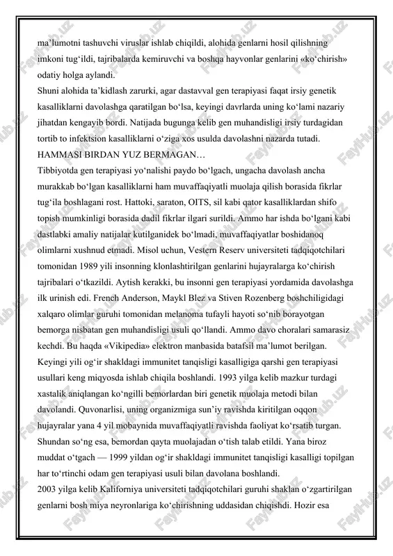 stida tajriba o‘tkazish orqali irsiy kasalliklarni davolashni ilk marotaba amaliyotga joriy etishga zamin yaratdi. jarayonda ma’lum turdagi viruslar yordamida hujayra genomi(genlar to‘plami)ga yangicha genetik ma’lumotni muvaffaqiyatli kiritish imkoni tug‘ildi. boisi, shu yo‘l bilan zarur hollarda zararlangan genlarni davolash yoki ularni yangicha funktsiyalar asosida ishlashga yo‘naltirish mumkin edi. mutaxassislar davolashning bunday usulini ilmiy tilda somatik (jismoniy) hujayralar genini tuzatish yoki to‘g‘rilash, deb ham ta’riflaydi. mazkur yo‘nalishdagi davolash usullari esa o‘tgan asrning 80-yillariga kelib hayotiy reallikka aylana boshladi. aniqrog‘i, shu davrdan genetik ma’lumotni tashuvchi viruslar ishlab chiqildi, alohida genlarni hosil qilishning imkoni tug‘ildi, tajribalarda kemiruvchi va boshqa hayvonlar genlarini «ko‘chirish» odatiy holga aylandi. shuni alohida ta’kidlash zarurki, agar dastavval gen terapiyasi faqat irsiy genetik kasalliklarni davolashga qaratilgan bo‘lsa, keyingi davrlarda uning ko‘lami nazariy jihatdan kengayib bordi. natijada bugunga kelib gen muhandisligi irsiy turdagidan tortib to infektsion kasalliklarni o‘ziga xos usulda davolashni nazarda tutadi. hammasi birdan yuz bermagan… tibbiyotda gen terapiyasi yo‘nalishi paydo …