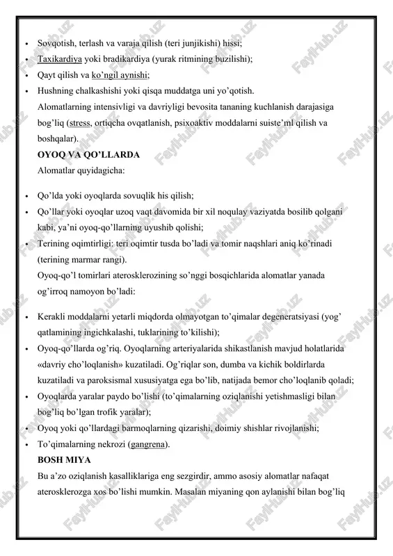 cha oziq-ovqat bilan tiqilib qoladi va hokazolar. · harakatlar koordinatsiyasining buzilishi, mustaqil harakatlanish bilan va turgan joyida orientatsiya olish bilan bog’liq muammolar (miyachaning shikastlanishi tufayli). aterosklerozning sabablari ateroskleroz rivojlanishining sabablari yuqori qon bosimi, chekish, qandli diabet, qondagi yuqori xolesterin miqdori kabi omillardir. ammo aterosklerozning asosiy sababi — xolesterin almashinuvining buzilishidir. aterosklerozning shakllanishi tabiiy jarayon bo’lib, u 10-15 yoshdan boshlanadi. yosh o’tishi bilan uning shakllanishi sekinlashishi yoki tezlashishi mumkin. ateroskleroz uchun quyidagi xavf omillari ajratiladi: · jins. erkaklar ateroskleroz rivojlanishiga ayollarga nisbatan ko’proq moyil bo’lishadi. ushbu patologiyaning dastlabki belgilari 45 yoshda, hatto undan ham oldin boshlanishi, ayollarda esa 55 yoshdan keyin kuzatilishi mumkin. ehtimol, bu xolesterin va zichligi past va juda past lipoproteidlar almashinuvida estrogenlarning faol ishtiroki etishi bilan bog’liq bo’lishi mumkin; · yosh. bu tabiiy xavf omilidir. yosh o’tishi bilan aterosklerotik jarayonlar kuchayadi; · irsiyat. albatta, bu ham ateroskleroz paydo bo’lishining sabablaridan biridir. aterosklerozga sabab bo’luvchi omillar ko’p qirralidir. shuning …