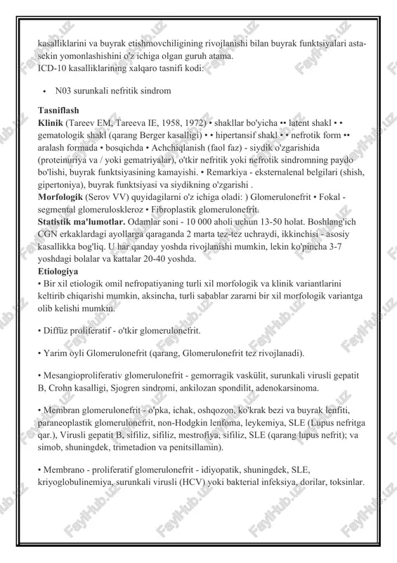 sabablar zararni bir xil morfologik variantga olib kelishi mumkin. • diffüz proliferatif - o'tkir glomerulonefrit. • yarim oyli glomerulonefrit (qarang, glomerulonefrit tez rivojlanadi). • mesangioproliferativ glomerulonefrit - gemorragik vaskülit, surunkali virusli gepatit b, crohn kasalligi, sjogren sindromi, ankilozan spondilit, adenokarsinoma. • membran glomerulonefrit - o'pka, ichak, oshqozon, ko'krak bezi va buyrak lenfiti, paraneoplastik glomerulonefrit, non-hodgkin lenfoma, leykemiya, sle (lupus nefritga qar.), virusli gepatit b, sifiliz, sifiliz, mestrofiya, sifiliz, sle (qarang lupus nefrit); va simob, shuningdek, trimetadion va penitsillamin). • membrano - proliferatif glomerulonefrit - idiyopatik, shuningdek, sle, kriyoglobulinemiya, surunkali virusli (hcv) yoki bakterial infeksiya, dorilar, toksinlar. • minimal o'zgarishlarga ega cgn - idyopatik, shuningdek, ard, emlash, nsaid, rifampitsin yoki a - ifn, fabry kasalligi, diabet, limfoproliferativ patologiya (hodgkenning limfoma). • zilzila - segmentar glomeruloskleroz - idiopatik shuningdek o'roqsimon-xujayrali anemiya, bir buyrak ko'chirib rad, siklosporin, bir qismi buyrak parenximasining jarrohlik kesish, surunkali vesico - üreteral reflü, foydalanish geroin, tug'ma anomaliya (dysgenesis …