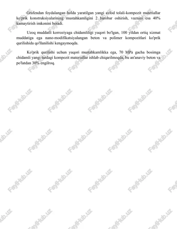 angan holda yaratilgan yangi avlod tolali-kompozit materiallar ko'prik konstruksiyalarining mustahkamligini 2 barobar oshirish, vaznini esa 40% kamaytirish imkonini beradi. uzoq muddatli korroziyaga chidamliligi yuqori bo'lgan, 100 yildan ortiq xizmat muddatiga ega nano-modifikatsiyalangan beton va polimer kompozitlari ko'prik qurilishida qo'llanilishi kengaymoqda. ko'prik qurilishi uchun yuqori mustahkamlikka ega, 70 mpa gacha bosimga chidamli yangi turdagi kompozit materiallar ishlab chiqarilmoqda, bu an'anaviy beton va po'latdan 30% engilroq. 📌xulosa ko'prik qurilishidagi yutuqlar tobora murakkab va bardoshli inshootlar yaratishga imkon bermoqda. kelajakda esa yangi materiallar va texnologiyalar yanada innovatsion va ekologik ko'priklar qurishga xizmat qiladi. 📚foydalanilgan adabiyotlar 1. ko'prik qurilishidagi yutuqlar va kelajak istiqbollari. (manba ko'rsatilishi kerak) 2. zamonaviy ko'prik texnologiyalari va ularning qo'llanilishi. (manba ko'rsatilishi kerak) 3. ko'prik qurilishida yangi materiallar va konstruktsiyalar. (manba ko'rsatilishi kerak) 4. ko'priklarning mustahkamligi va xavfsizligini ta'minlashning zamonaviy usullari