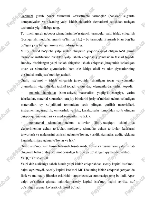 t, reklama harajatlari, ijara uchun to‘lovlar va h.k.) oraliq iste’mol xam bozor bahosida hisoblanadi. tovar va xizmatlarni yalpi ishlab chiqarish bilan oraliq iste’mol orasidagi farq yalpi qo‘shilgan qiymat deb ataladi. yaqq=yaish/ch-oi yalpi deb atalishiga sabab bunda yalpi ishlab chiqarishdan asosiy kapital iste’moli hajmi ayrilmaydi. asosiy kapital iste’mol mhtda uning ishlab chiqarish jarayonida fizik va ma’naviy jihatdan eskirishi – amortizatsiya summasiga teng bo‘ladi. agar yalpi qo‘shilgan qiymat hajmidan asosiy kapital iste’moli hajmi ayrilsa, sof qo‘shilgan qiymat ko‘rsatkichi hosil bo‘ladi. sqq=yaqq-aki yalpi ishlab chiqarish hajmi asosiy baholarda hisoblangani uchun, yaqq va sqq ko‘rsatkichlari xam mahsulotga soliqlarni qo‘shib, subsidiyalarni ayiruvchi asosiy baholarda hisoblanadi. milliy iqtisod xamma sektorlarning yalpi qo‘shilgan qiymati, xamma tarmoqlar yalpi qo‘shilgan qiymati yig‘indisiga teng. iqtisodiyot sektorlari va tarmoqlari yaimni bozor bahosida hisoblash uchun yalpi qo‘shilgan qiymat summasidan, teskari usulda hisoblanuvchi moliyaviy vositachilik xizmatlari qiymati ayirilib, mahsulotlarga bo‘lgan sof soliqar hajmi qo‘shiladi. yaim=yaqq+mahsulotga sof soliqar; bunda yaqq - moliyaviy vositachilik xizmatlari …