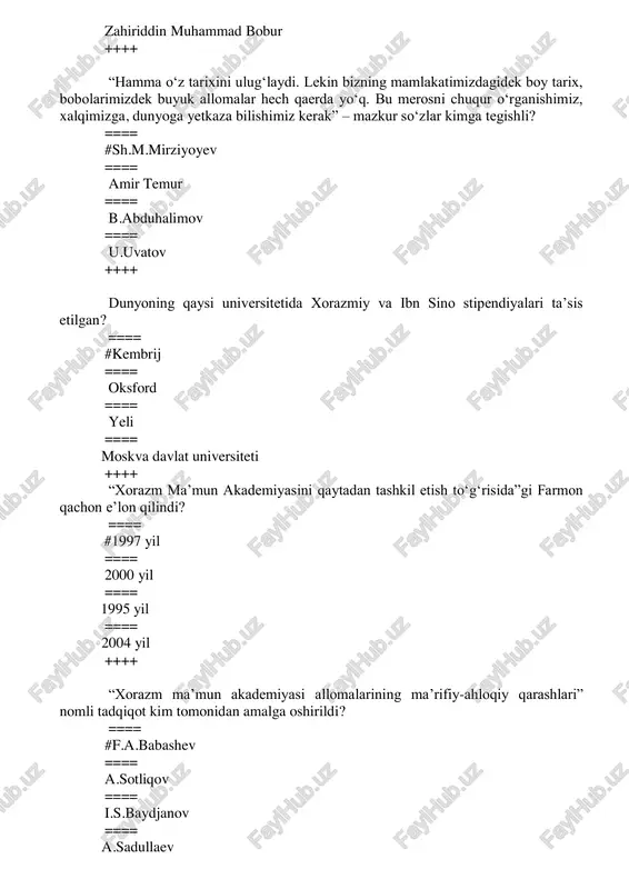 blanadi? ==== #“almajistiy” ==== “geografiya” ==== “tarix” ==== “metafizika” ++++ “almajistiy” asari kim tomonidan yaratilgan? ==== #ptolomey ==== arestotel ==== platon ==== brahma gupta ++++ hindistonlik astronom brahma guptaning “brahmasfuta sidxanta” nomli asari yana qanday nomlanadi? ==== #“sindhind” ==== “osmon jismlari” ==== “hind astronomiyasi” ==== “falakiyot” ++++ quyidagi qaysi yodgorlikdan burchak o‘lchaydigan sopolgardish topilgan? ==== # qo‘yqirilganqal’a ==== tuproqqal’a ==== varaxsha ==== so‘g’d ++++ muhammad muhammad xorazmiy ning qaysi asari 37 bob va 116 jadvaldan iborat? ==== # “zij” ==== “surat ul arz” ==== “kitob at tarix” ==== “al jabr val muqobala” ++++ “handasa negizlari” (“uso‘l al-xandasa”) kitobining muallifini toping? ==== #uqliydis ==== hunayn ibn is’hoq ==== ptolemey ==== ali qushchi ++++ “almajistiy” asarini tarjimasini amalga oshirgan va 808-877 yillarda yashagan olimni toping? ==== #hunayn ibn is’hoq ==== abu saxl navbaxt ==== umar farruxan at-tabariy ==== iso al-usturlobiy ++++ “asturloblar bilan bajariladigan amallar” asari kim tomonidan yaratilgan edi? ==== #muhammad …
