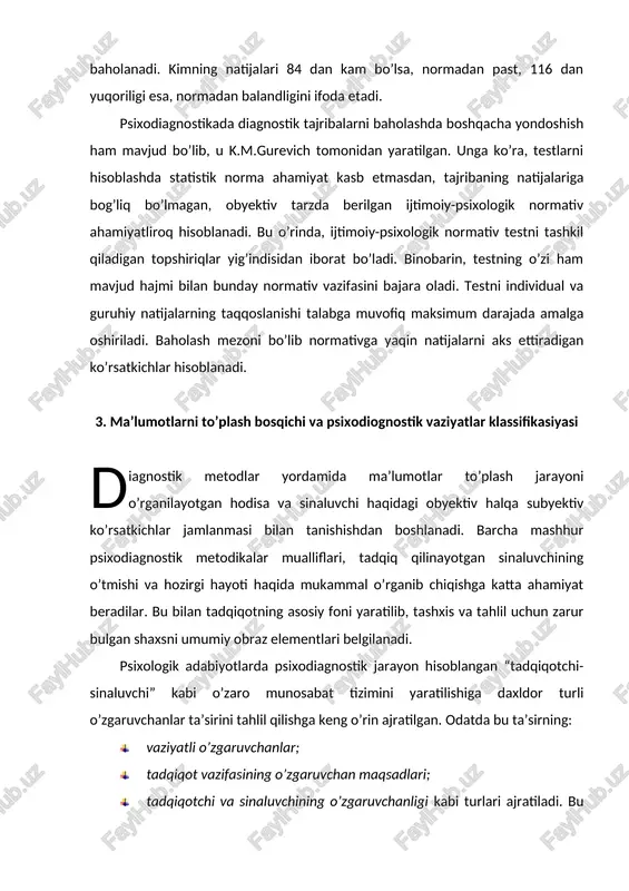 barcha diqqat-e’tiborini yo’naltirishiga hamda bor kuch-quvvatini safarbar eta olishiga to’la ishonch hosil qilishi kerak. fanda psixodiagnostik vaziyatlar klassifikasiyasi yaratilgan bo’lib, v.i.drujinin (1990) uning to’rtta varianti mavjudligini ta’kidlaydi: · tadqiqotda ixtiyoriy ishtirok etish va keyingi bosqichlarning mustaqil tanlovi (psixologik maslahat); · tadqiqotda majburiy ishtirok etishi, ammo keyingi harakatlarda mustaqil tanlovga ega bo’lishi (testni ishlab chiqishda talablarni o’rganish); · tadqiqotda majburiy ishtirok etish va tadqiqotdan so’nggi harakat tanlovi cheklangan (egallab turgan mavqyei talablariga ko’ra mos keluvchi testlashtirish); · tadqiqotda ixtiyoriy ishtirok, lekin keyingi harakatlarning cheklanganligi (professional tanlov). qo’shimcha sifatida shuni aytish kerakki, har qanday psixodiagnostik tadqiqotlar sinaluvchilarda tajriba motivini faollashtiradi. uni minimal darajaga olib kelish esa, psixologning vazifalaridan biri hisoblanadi. metodikalarni tanlash jarayoni iloji boricha shaxsning individual xususiyatlarini o’z ichiga qamrab olgan bo’lishi kerak bo’ladi. bu – o’z o’rnida diagnostik yechim va tahlilning aniqligini kelib chiqishiga sabab bo’ladi. shuningdek, diagnostik vazifalarga mos keladigan metodikalarning tanlanishi tadqiqotni o’tkazlishni shakllantirilishi va undan olinadigan natijalar …