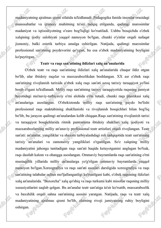 ti uzoq tarixiy taraqqiyot yo'lini bosib o'tgani ta'kidlanadi. milliy raqs san'atining tarixiy taraqqiyotida raqsning jamiyat hayotidagi ma'naviy-tarbiyaviy o'rni alohida o'rin tutadi, chunki raqs plastikasi xalq an'analariga asoslangan. o'zbekistonda milliy raqs san'atining paydo bo'lishi professional raqs maktabining shakllanishi va rivojlanish bosqichlari bilan bog'liq bo'lib, bu jarayon qadimgi an'analardan kelib chiqqan.raqs san'atining rivojlanish tarixi va taraqqiyot bosqichlarida ritmik pantomima ibtidoiy shakllari xalq ijodiyoti va masxarabozlarning milliy an'anaviy professional teatr artistlari orqali rivojlangan. teatr san'ati: an'analar, yangiliklar va shaxsni tarbiyalashdagi roli tadqiqotida teatr san'atining tarixiy an'analari va zamonaviy yangiliklari o'rganilgan. so'z xalqning milliy madaniyatini jahonga tanitadigan raqs san'ati haqida ketayotganini anglagan bo'lsak, raqs dastlab kalom va ohangga asoslangan. ommaviy bayramlarda raqs san'atining o'rni mustaqillik yillarida milliy an'analarga yo'g'rilgan ommaviy bayramlarda yaqqol namoyon bo'lgan.xoreografiya va raqs san'ati asoslari darsligida xoreografiya va raqs san'atining talabalar uchun mo'ljallanganligi ko'rsatilgani kabi, o'zbek raqsining ildizlari xalq an'analarida. "buxorcha" xalq qo'shiq va raqs turkumi kabi misollar raqsning milliy xususiyatlarini …