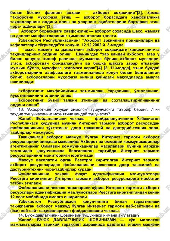 roitlar yaratish; yoshlarni vatanparvarlik, fuqarolik tuyg'usi, bag'rikenglik, qonunlarga, milliy va umuminsoniy qadriyatlarga hurmat ruhida, zararli ta'sirlar va oqimlarga qarshi tura oladigan, hayotga bo'lgan qat'iy ishonch va qarashlarga ega qilib tarbiyalash; yoshlarni axloqiy negizlarni buzishga olib keladigan xatti-harakatlardan, terrorizm va diniy ekstremizm, separatizm, fundamentalizm, zo'ravonlik va shafqatsizlik g'oyalaridan himoya qilish; yoshlarning huquqiy ongi va huquqiy madaniyati darajasini yuksaltirish; iqtidorli va iste'dodli yoshlarni qo'llab-quvvatlash hamda rag'batlantirish; yoshlar tadbirkorligini rivojlantirish uchun shart-sharoitlar yaratish; yoshlarda sog'lom turmush tarziga intilishni shakllantirish, shuningdek yoshlarning bo'sh vaqtlarini mazmunli tashkil etish va yoshlar sportini ommaviy rivojlantirish uchun shart-sharoitlar yaratish; yosh oilalarni ma'naviy va moddiy jihatdan qo'llab-quvvatlash, ular uchun munosib uy-joy va ijtimoiy-maishiy sharoitlarni yaratish bo'yicha kompleks chora-tadbirlar tizimini amalga oshirish; yoshlarning huquqlari va erkinliklarini ro'yobga chiqarish sohasida faoliyatni amalga oshiruvchi xalqaro tashkilotlar bilan hamkorlikni rivojlantirish. 12. axborot xavfsizligi deganda nima tushuniladi? javob: o'zbekiston respublikasining “axborot erkinligi printsiplari va kafolatlari to'g'risida»gi qonuniga muvofiq “sub'ektlarning axborotni yaratish, qayta ishlash va …