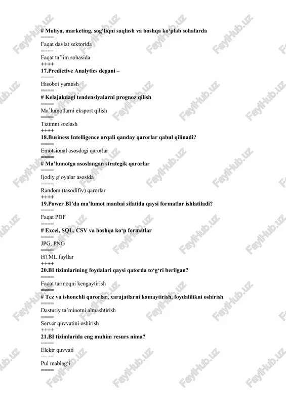 bot fayli nomi ++++ 34.bi’da storytelling deganda nima tushuniladi? ==== ertak aytish dasturi ==== # ma’lumotlar asosida tushunarli voqeani ifodalash ==== reklama klip tayyorlash ==== kompyuterda o‘yin o‘ynash ++++ 35.data mart bu === onlayn bozor ==== # ma’lumotlar omborining kichik versiyasi ==== elektron hujjat ==== telefon ilovasi ++++ 36.kpi va bi o‘rtasidagi bog‘liqlik nimada? ==== kpi faqat auditda ishlatiladi ==== kpi reklama ko‘rsatkichi ==== # kpi orqali biznes natijalari baholanadi va bi orqali tahlil qilinadi ==== kpi dasturni bloklaydi ++++ 37.bi tizimlarida qaysi grafik eng ko‘p qo‘llaniladi? ==== foto grafik ==== # chiziqli va ustunli diagrammalar (line/bar chart) ==== kartina grafik ==== d) kino grafik ++++ 38.bi tizimlarining muhim foydasi – ==== tizimni avtomatik tiklash ==== e-maillarni tez yuborish ==== # ma’lumotlar asosida qaror qabul qilishni tezlashtirish ==== internet tezligini oshirish ++++ 39."big data" va bi o‘rtasidagi farq nima? ==== big data kichik ma’lumotlar bilan ishlaydi ==== # bi big …