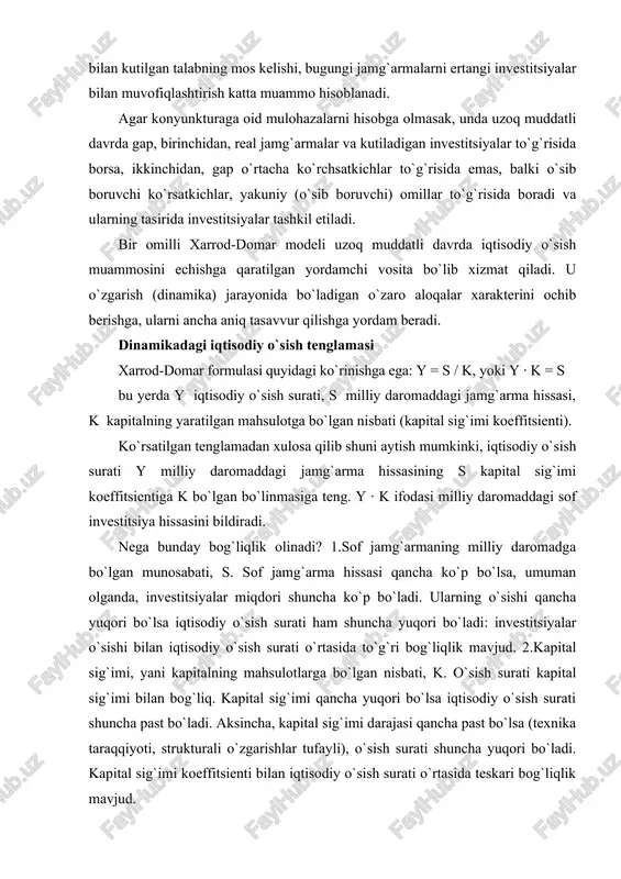 imi, ya�ni kapitalning mahsulotlarga bo`lgan nisbati, k. o`sish sur�ati kapital sig`imi bilan bog`liq. kapital sig`imi qancha yuqori bo`lsa iqtisodiy o`sish sur�ati shuncha past bo`ladi. aksincha, kapital sig`imi darajasi qancha past bo`lsa (texnika taraqqiyoti, strukturali o`zgarishlar tufayli), o`sish sur�ati shuncha yuqori bo`ladi. kapital sig`imi koeffitsienti bilan iqtisodiy o`sish sur�ati o`rtasida teskari bog`liqlik mavjud. o`sish sur�atining son ko`rsatkichlarda ifodalanishi xarrod-domar formulasi qanday ishlashini aqsh misolida ko`rib chiqamiz. o`sish sur�ati kapital qo`yilmasining o`sishiga va uning samaradorligiga (qaytimiga) muvofiq aniqlanadi. ish bilan band bo`lganlar sonining o`sish sur�ati kapitalning o`sish sur�ati bilan bir hil deb faraz qilinadi. oddiy va tushunarli bo`lishi uchun raqamlar yaxlit ko`rinishda beriladi. aqsh milliy daromadi 4000 mlrd. doll. milliy kapitali 12000 mlrd. doll. (1988 y.) teng deb olamiz. sof investitsiyalar sof jamg`arma s miqdori bilan muvofiq ravishda uzoq vaqt mobaynida 9% teng bo`lgan, yoki milliy daromad miqdorining 0.09 foizini tashkil etgan. bu 360 mlrd. doll. bo`ladi (0.09 · 4000). barcha kapitalning …