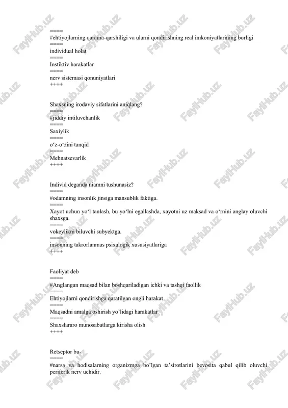 y. ==== sensibilizastiya . ==== adaptastiy. ==== apperstepstiya ++++ xotiraning samaradorligi nimaga bog‘liq ==== qanchalik to‘liq esda olib qolish, va uzoq vaqt esda saqlashga ==== insondagi barcha psixik protsesslarning yaxshi rivojlanishi ==== inson bosh miyasining qay tarzda ishlashiga ==== bo‘lgan voqea hodisalarni qay tarzda esda olib qolishga ++++ qanday xayolni qayta tiklov xayol deb ataymiz. ==== #o‘z asosida yozilganlarga muvofiq keladigan obrazlar sistemasini yaratuvchi xayolga ==== bo‘lgan hodisalarni qayta esga olinadigan xayolga ==== narsa va hodisalarni ijodiy xayolga tayangan holda esga olish ==== barcha voqea hodisalarni ijodiy xayolga esga olgan holda esga olish ++++ irodaga baho beruvchi tushunchani toping? ==== kuchli tag‘ssurotlar natijasida hosil bo‘luvchi holat ==== #ichki ta tashqi to‘siqlarni yengish bilan bog‘liq bo‘lgan ta’sirni tanlash qobiliyatida namoyon ==== bo‘luvchi psixik aks ettirish formasi ==== harakatni,hissiyotni fikrni tormozlash malakasi ==== ongning subyektiv yo‘naltirilishi ++++ iste’dod nima ? ==== #qobiliyatning eng yuqori formasi ==== emotsionallarning barqaororligi ==== kuchli ta’sirlar natijasi …