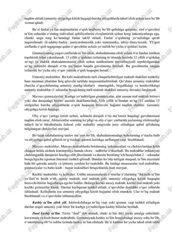 ya berish. bolada javobgarlikni his qiladigan va jamiyatga foyda keltiradigan komil shaxs shakllantirilishi kerak. ba’zi mamlakatlarda maktabgacha ta’lim muassasalari turli shaklda bo‘ladi, dastlabki sinflar yoki maktab – bog‘cha. tarbiyaviy ishlarning eng muhim jihati — jamiyatda yashashga qobiliyatli, mustaqil insonni kamol toptirish maqsadida guruhda o‘qishdir. bolalar bog‘chalari oiladagi tarbiyani qo‘llab- quvvatlashga, shuningdek, boshqa keyingi hayoti va ta’lim olishi uchun eng yaxshi imkoniyatlarni yaratish uchun uning rivojlanishidagi kamchiliklarning o‘rnini to‘ldirishga qaratilgan. odatda, bolalar bog‘chasida bolalar tushlikka qadar bo‘ladilar. faqat ba’zi birlarida ular kun bo‘yi bo‘lishlari mumkin. 1996 yildan boshlab bolalar bog‘chasiga qatnash uchun huquqiy me’yorlar ishlab chiqildi. bolalar bog‘chasiga farzandlarni berish ixtiyoriy ravishda amalga oshiriladi. bolalar bog‘chasiga qatnash uchun ota - onalardan ularning daromadiga qarab ma’lum miqdorda to‘lov olinadi. maktab ta’limi tizimi. boshlang‘ich maktablar. boshlang‘ich maktabga bolalar 6 yoshdan keladilar. boshlang‘ich maktablar maktabning dastlabki to‘rt yilini o‘z ichiga oladi, berlin va brandenburg federal erlarida boshlang‘ich maktablar olti yillik. boshlang‘ich maktablarga barcha bolalar …