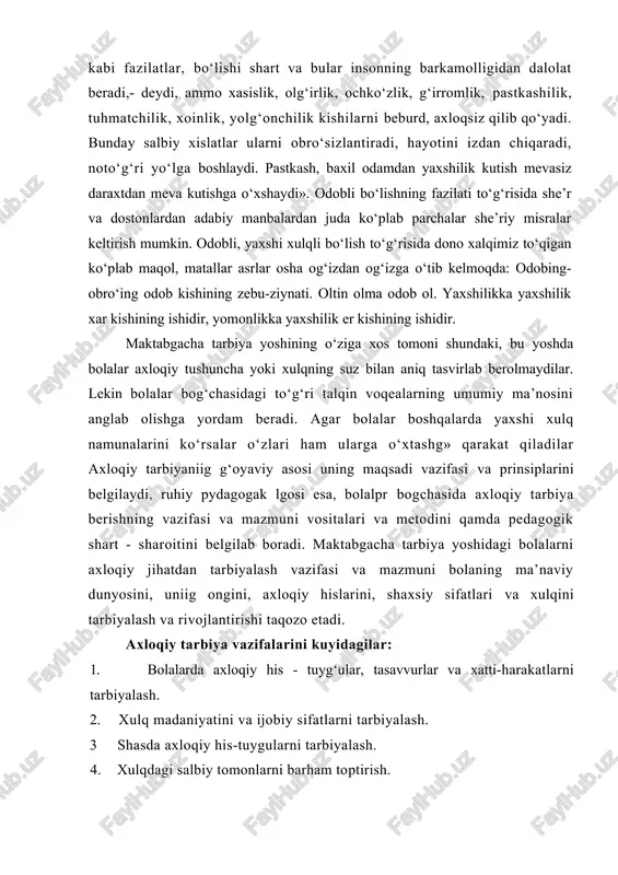 : 1. bolalarda axloqiy his - tuyg‘ular, tasavvurlar va xatti-harakatlarni tarbiyalash. 2. xulq madaniyatini va ijobiy sifatlarni tarbiyalash. 3 shasda axloqiy his-tuygularni tarbiyalash. 4. xulqdagi salbiy tomonlarni barham toptirish. bu tarzdagi umumiy vazifalar yosh guruhlari buyicha aniqlashtiriladi va o‘quv-tarbiya jarayonining mazmunida o‘z aksini topadi. axloqiy tarbiyaning asosiy tamoyillari quyidagilar: - g‘oyaviy va tarbiyaviy ishning ma’lum maqsadga qaratilganligi; - ta’lim - tarbiya ishiga bola shaxsini hurmat qilgan holda yondoshish; - axloqiy tarbiya ishini xayot va zamon bilan xamnafaslikda olib borish; - bolalarning faolligi; - jamoada tarbiyalash; - tarbiyaviy ishning sistemalari va izchilligi; - ta’sirchanligi; - oila, bog‘cha, hamda kattalar tarbiyaviy ta’sirining birligi; - boladagi ijobiy sharoitlarga suyanish, - bola shaxsini xar tomonlama rivojlantirishni ko‘zda tutish. bolalar bog‘chasida axloqiy tarbiya berish har xil vositalar yordamida amalga oshiriladi. avvalo, bolalarni har xil faoliyatlar vositasida kattalar mehnati bilan tanishtirish, mashg‘ulotlarda va mashg‘ulotlardan tashqari vaqtlarda ta’lim berish kun davomidagi maishiy faoliyatda mustaqil badiiy faoliyatda, ko‘ngil …