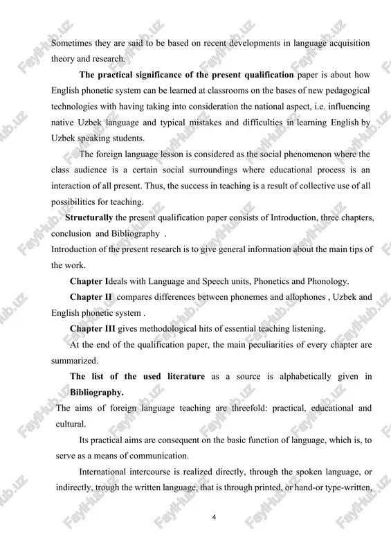 here educational process is an interaction of all present. thus, the success in teaching is a result of collective use of all possibilities for teaching. structurally the present qualification paper consists of introduction, three chapters, conclusion and bibliography . introduction of the present research is to give general information about the main tips of the work. chapter ideals with language and speech units, phonetics and phonology. chapter ii compares differences between phonemes and allophones , uzbek and english phonetic system . chapter iii gives methodological hits of essential teaching listening. at the end of the qualification paper, the main peculiarities of every chapter are summarized. the list of the used literature as a source is alphabetically given in bibliography. the aims of foreign language teaching are threefold: practical, educational and cultural. its practical aims are consequent on the basic function of language, which is, to serve as a means of …