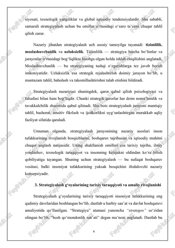 gan ma’noni anglatadi. dastlab bu tushuncha harbiy yurishlarni rejalashtirish, dushmanning harakatini oldindan tahlil qilish va g‘alabaga erishish yo‘lini topish maqsadida ishlatilgan. qadimgi sharq va g‘arb mutafakkirlari strategik fikrlashning dastlabki tamoyillarini shakllantirganlar. masalan, miloddan avvalgi vi asrda yashagan xitoylik sarkarda va faylasuf sun szining “urush san’ati” asarida strategik rejalashtirishning falsafiy va amaliy jihatlari chuqur yoritilgan. u strategiyani dushmanni kuch bilan emas, balki aql va oldindan o‘ylangan harakatlar orqali yengish san’ati sifatida ta’riflagan. qadimgi yunon faylasufi aristotel esa strategik fikrlashni inson tafakkurining eng yuksak shakli sifatida ko‘rib, uni mantiqiy tahlil va oqilona qaror qabul qilish bilan bog‘lagan. o‘rta asrlarda strategiyalash g‘oyalari asosan davlat boshqaruvi, diplomatiya va iqtisodiy aloqalarni rivojlantirish sohasida qo‘llanila boshladi. bu davrda strategiya tushunchasi maqsadga yo‘naltirilgan boshqaruv tizimi sifatida shakllanib bordi. ayniqsa, niccolò machiavellining “hukmdor” asarida strategik fikrlashning siyosiy-ijtimoiy talqini ilgari surildi. u hokimiyatni saqlash, jamiyatni barqaror boshqarish va uzoq muddatli maqsadlarga erishishda strategik yondashuv zarurligini ta’kidlagan. xix asrga kelib, …