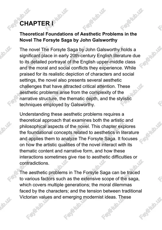 ed area in literary criticism. this research contributes to the scholarly dialogue by combining traditional aesthetic theory with close textual analysis of galsworthy’s narrative and stylistic techniques. the practical value of this work lies in its potential to inform educators, literary critics, and students about the nuanced interplay between aesthetic form and thematic substance in modern novels. by highlighting the strengths and limitations of galsworthy’s approach, the study offers a model for critically engaging with complex literary texts. the results achieved during the research the outcomes of this research are expected to deepen understanding of the aesthetic dynamics in the forsyte saga, revealing how aesthetic problems influence both the artistic quality and the interpretive possibilities of the novel. these results can be applied in literary studies curricula, critical essays, and further research on narrative aesthetics in early twentieth-century literature. chapter i theoretical foundations of aesthetic problems in the novel the …