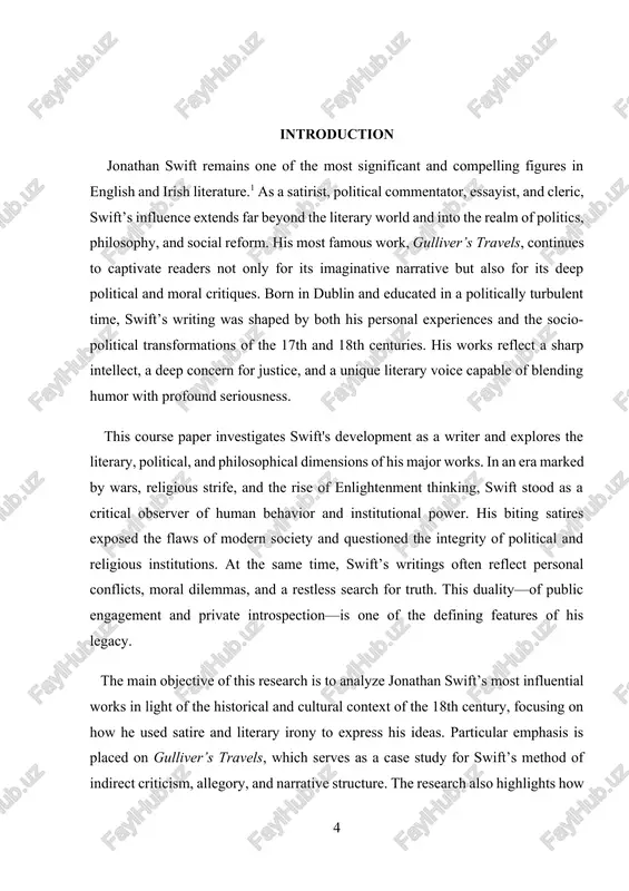 ft’s life and career, including his education, personal relationships, and political involvements. the second chapter offers a close reading of his major literary works, focusing on recurring themes such as corruption, power, human folly, and the role of the writer in society. the conclusion summarizes the findings and reinforces the argument that jonathan swift remains a writer of enduring importance whose works continue to challenge, educate, and inspire. 1shavkat mirziyoyev. yangi o‘zbekiston – inson qadrini ulug‘lash va xalq manfaati yo‘lida. t.: o‘zbekiston, 2021. chapter i. the life and background of jonathan swift 1.1 early life, education, and personal development jonathan swift was born on november 30, 1667, in dublin, ireland, to a family of english descent. tragically, his father died a few months before jonathan was born, leaving his mother, abigail erick swift, in a financially difficult situation. with no means to support the child, she returned to england, and …